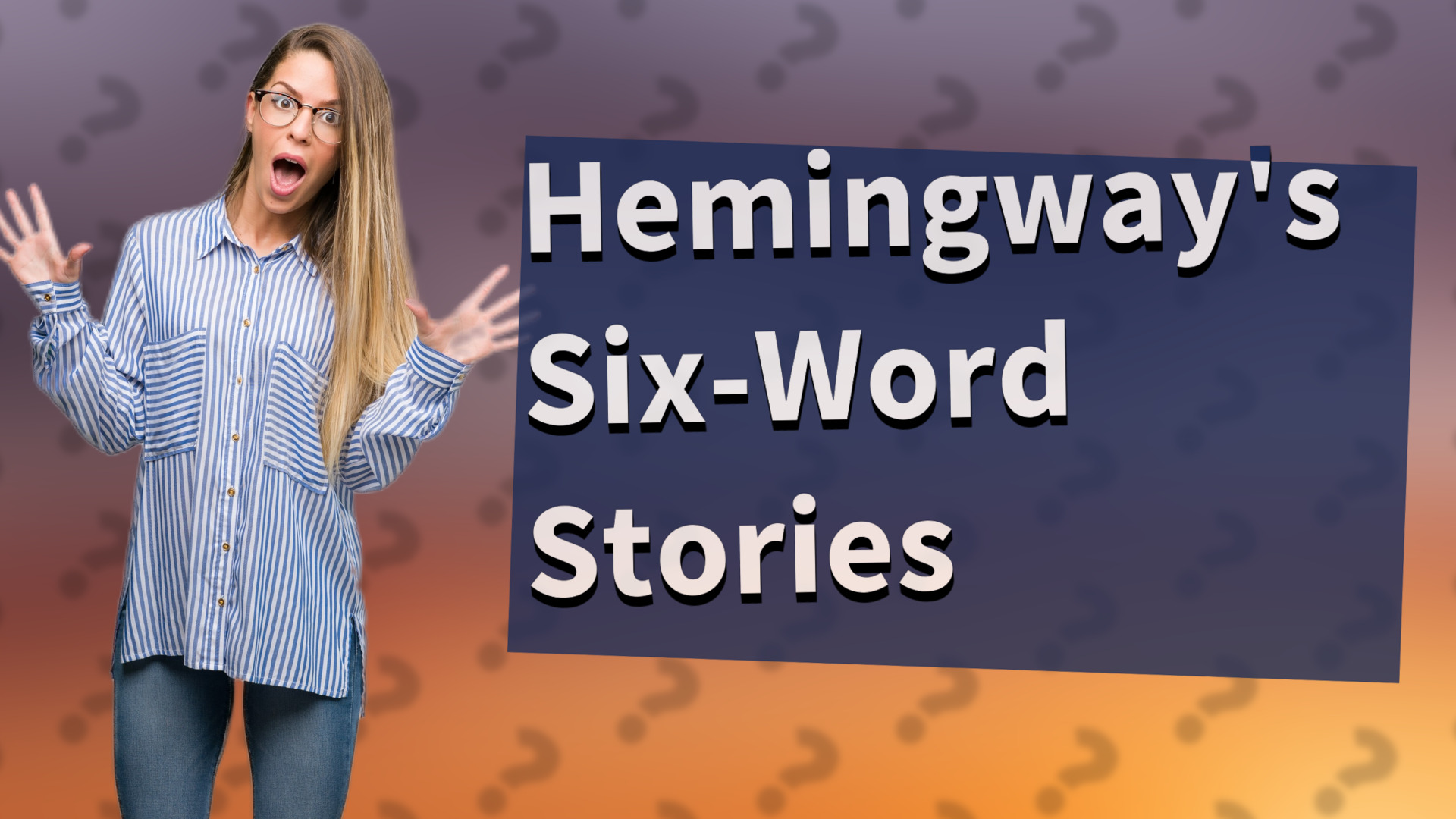 Hemingway's Six-Word Stories
