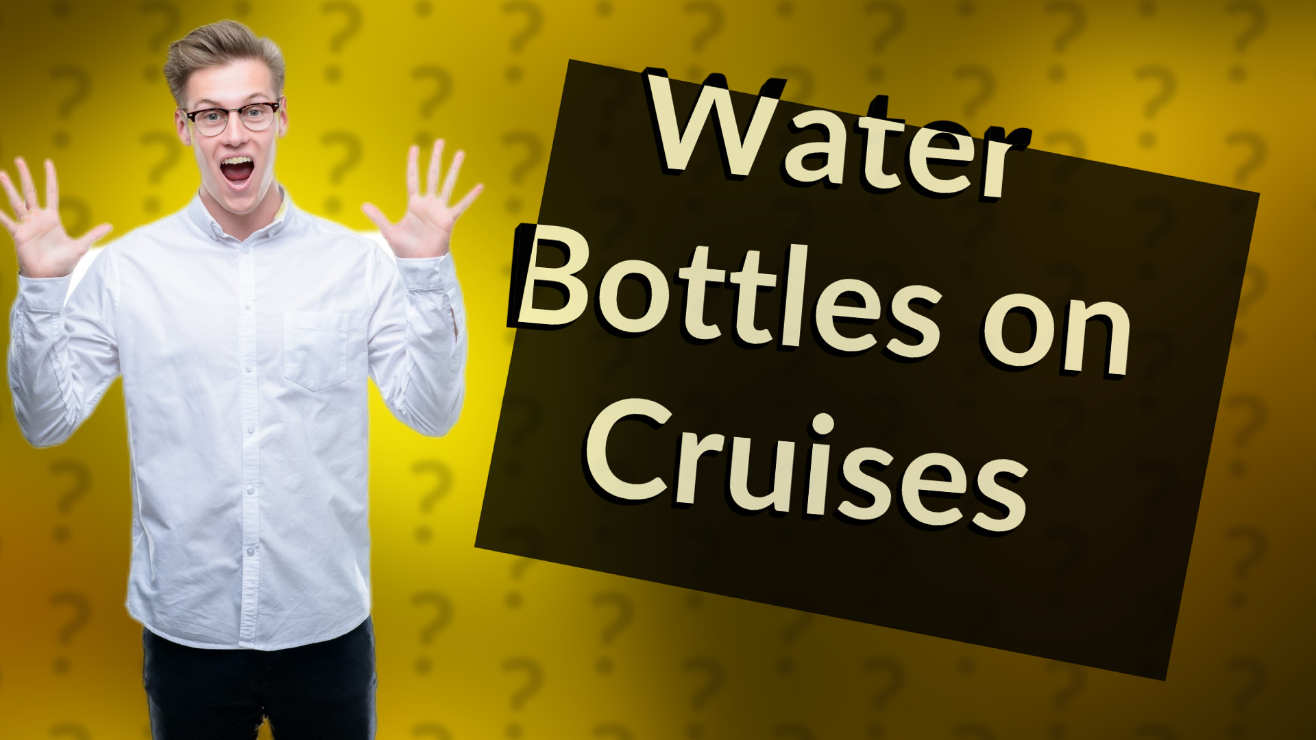 Water Bottles on Cruises