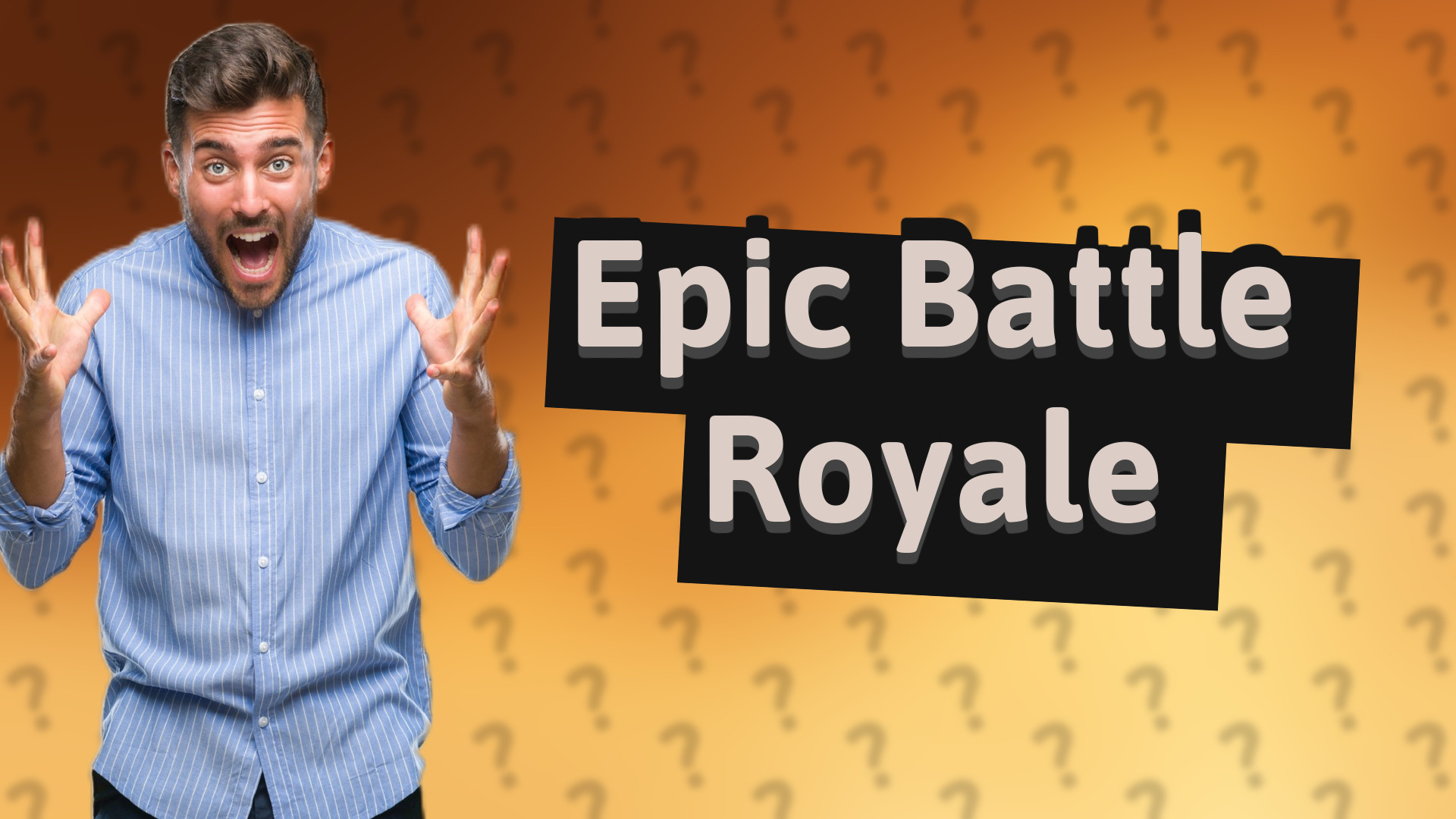 Epic Battle Royale