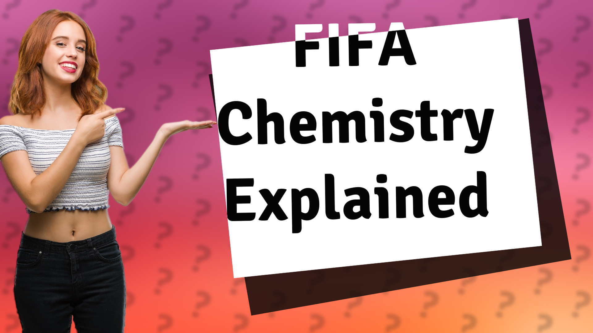 FIFA Chemistry Explained
