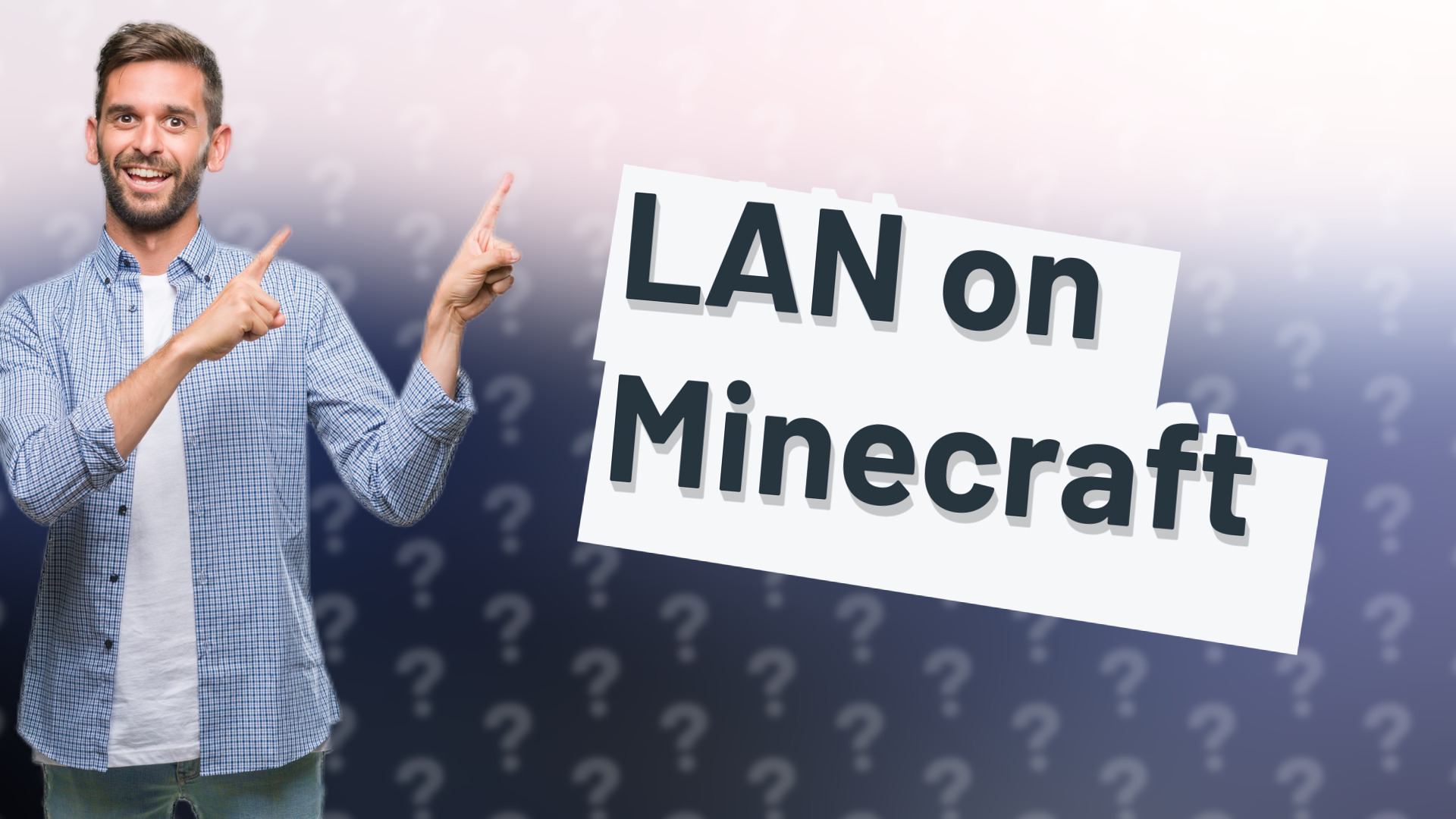 LAN on Minecraft