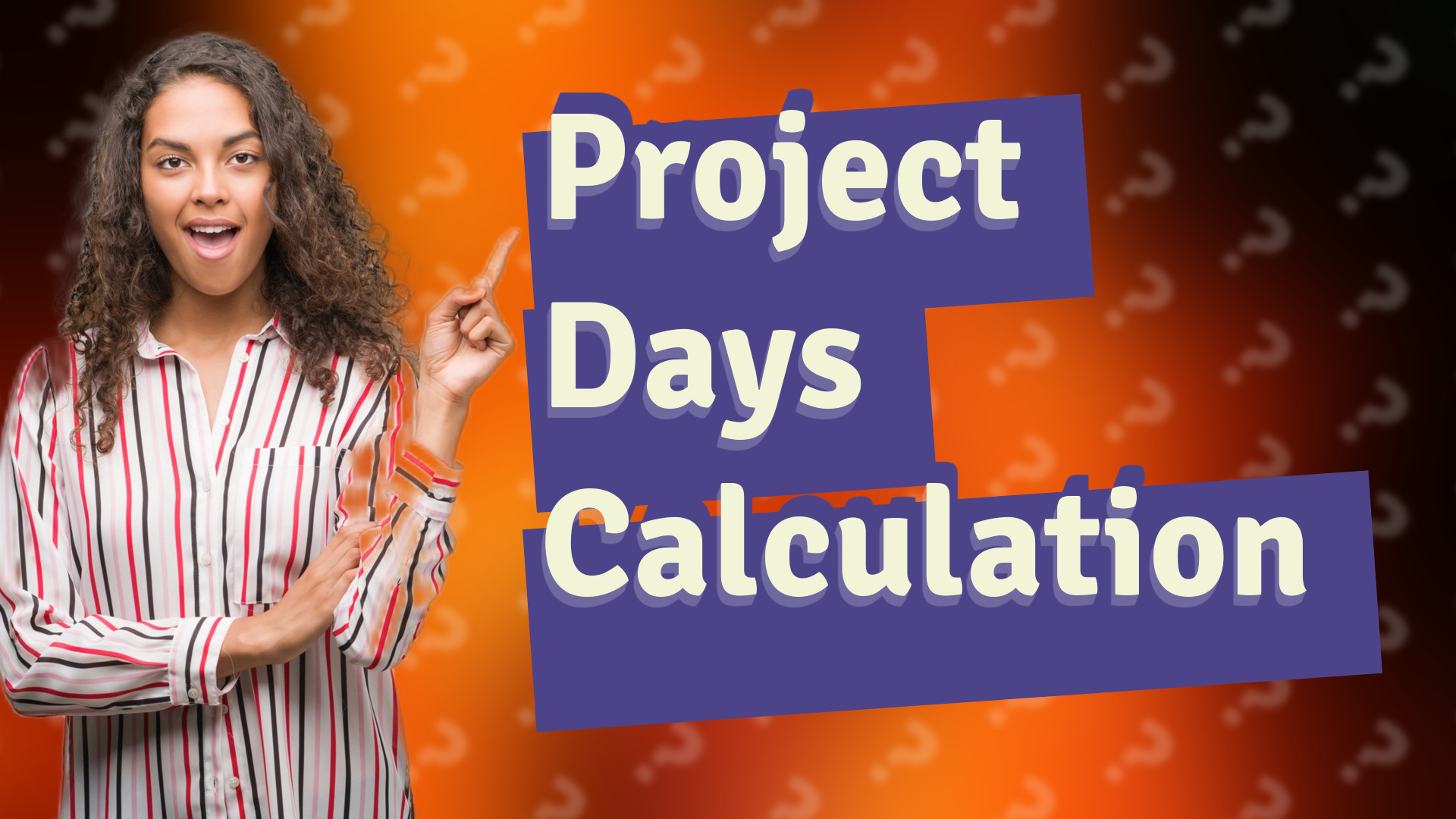 Project Days Calculation