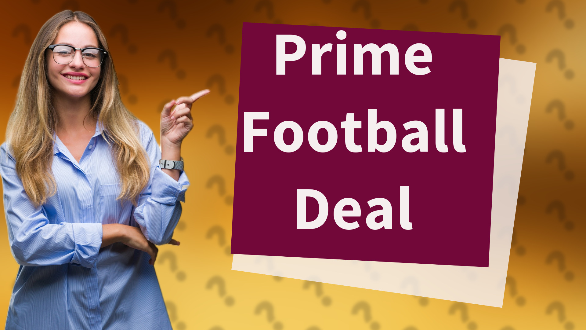 Prime Football Deal
