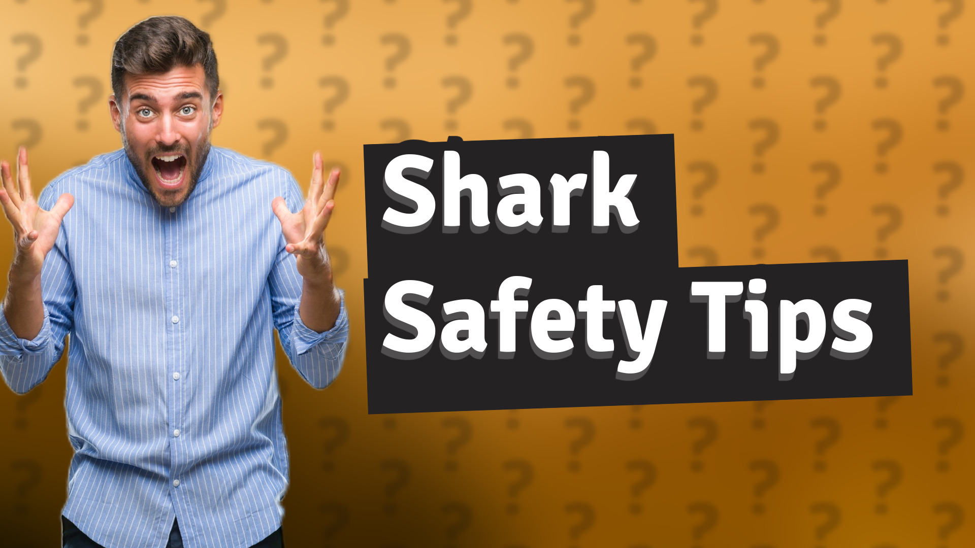 Shark Safety Tips