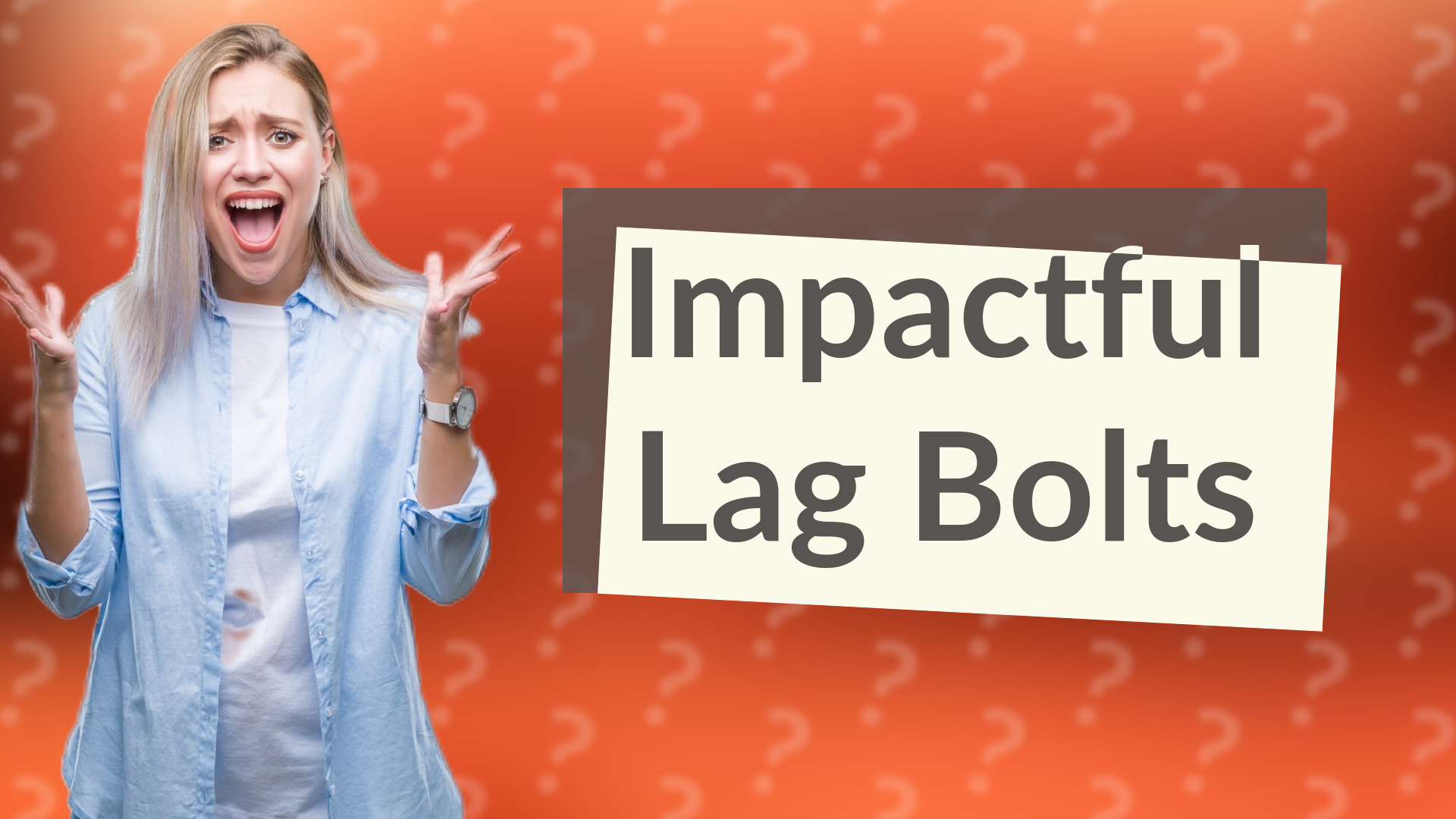 Impactful Lag Bolts