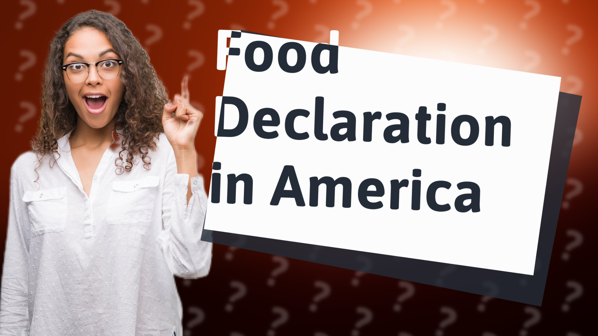 Food Declaration in America