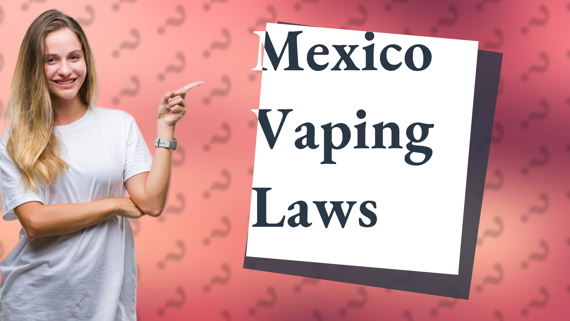 Mexico Vaping Laws