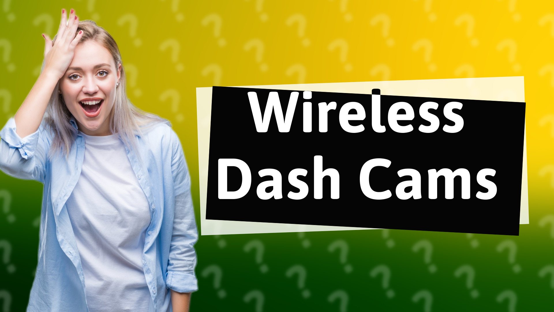 Wireless Dash Cams