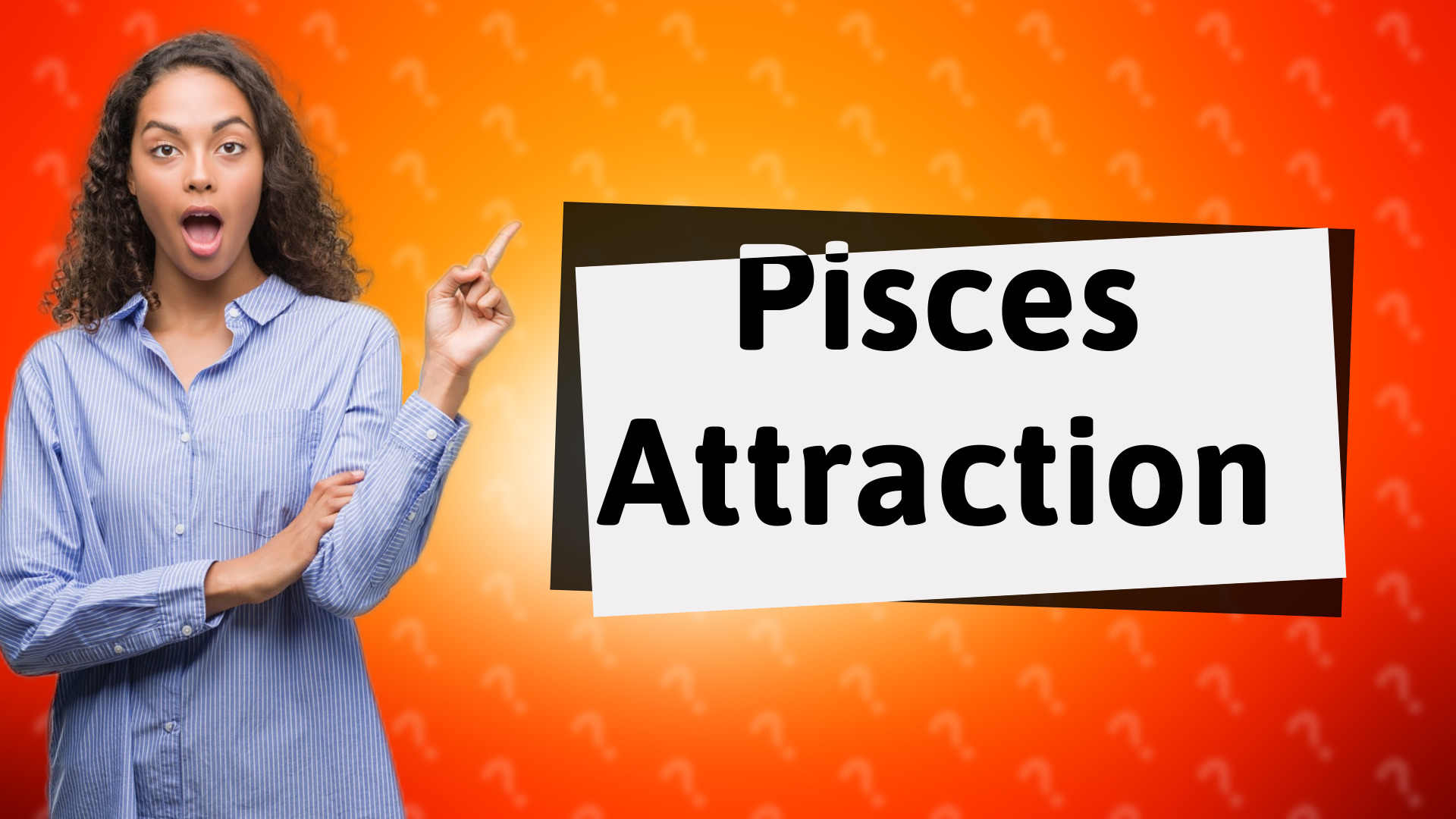 Pisces Attraction