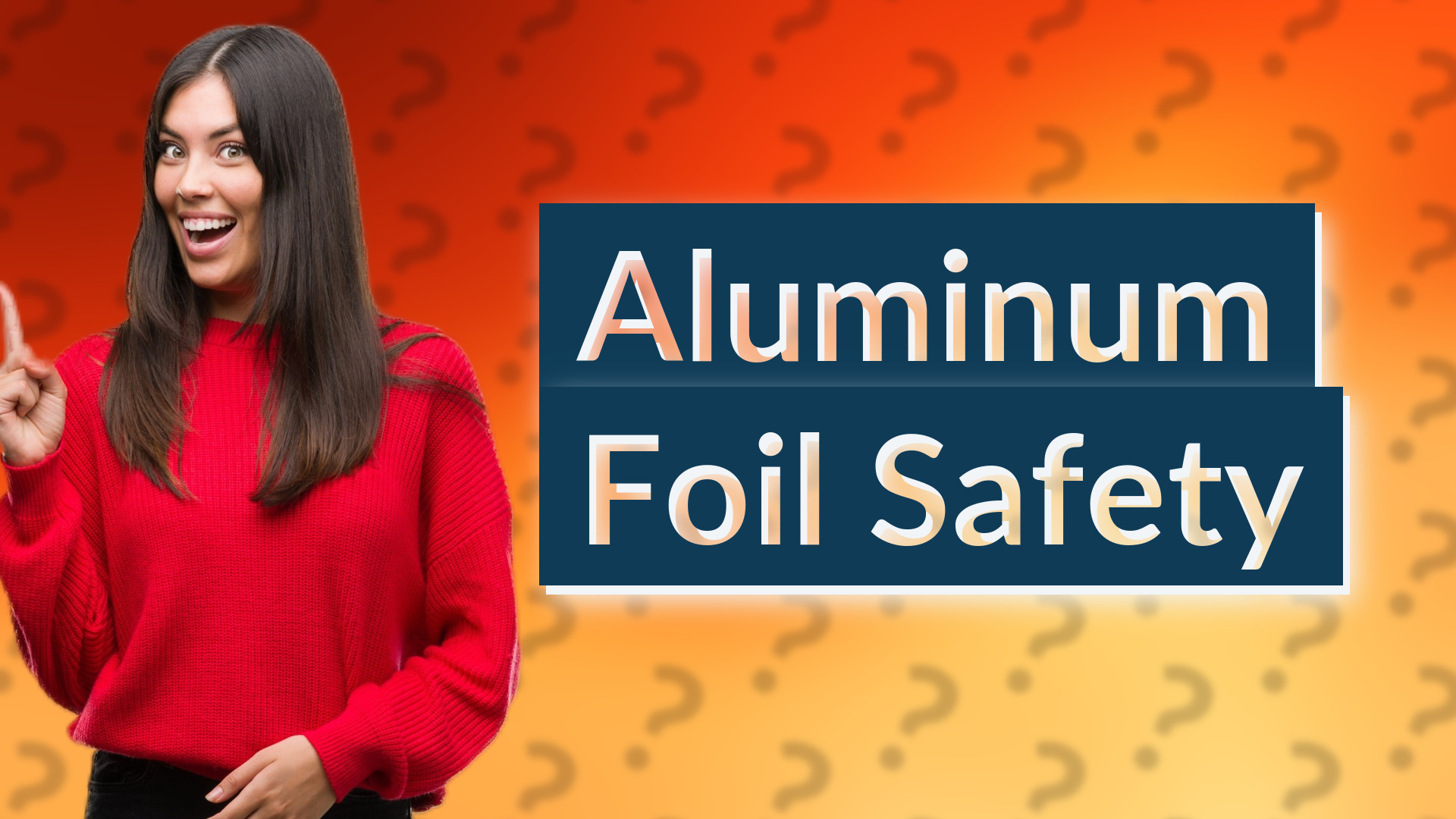 Aluminum Foil Safety