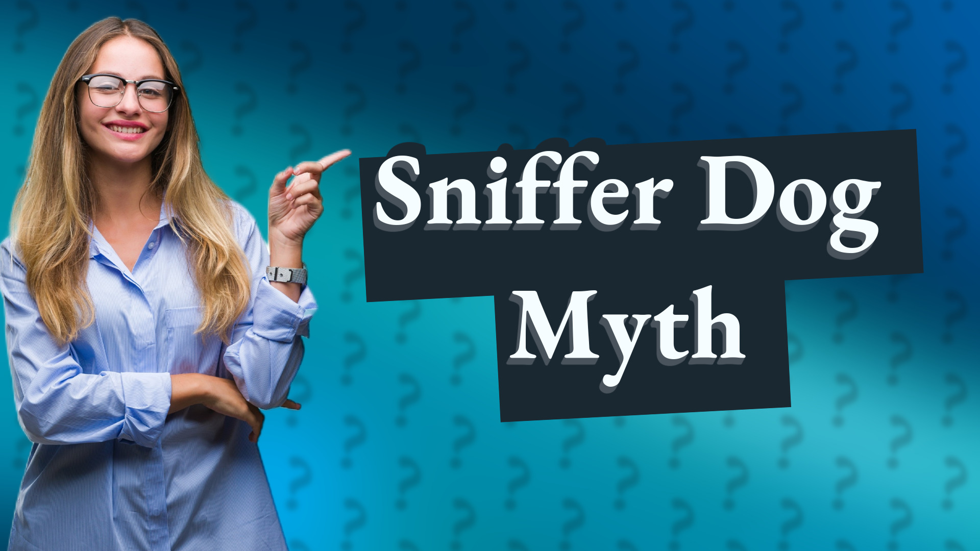 Sniffer Dog Myth