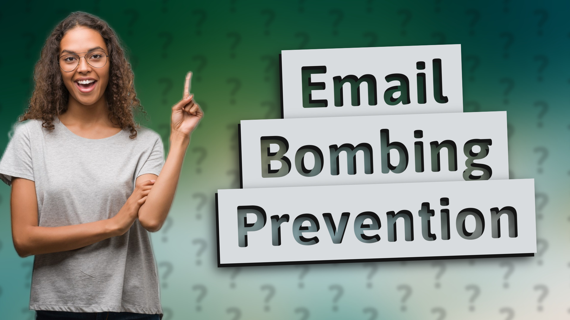 Email Bombing Prevention