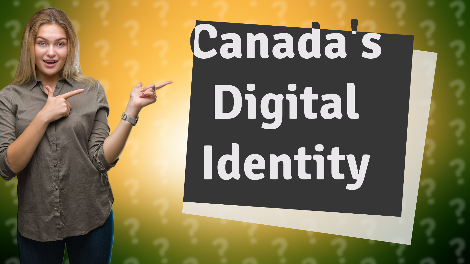 Canada's Digital Identity
