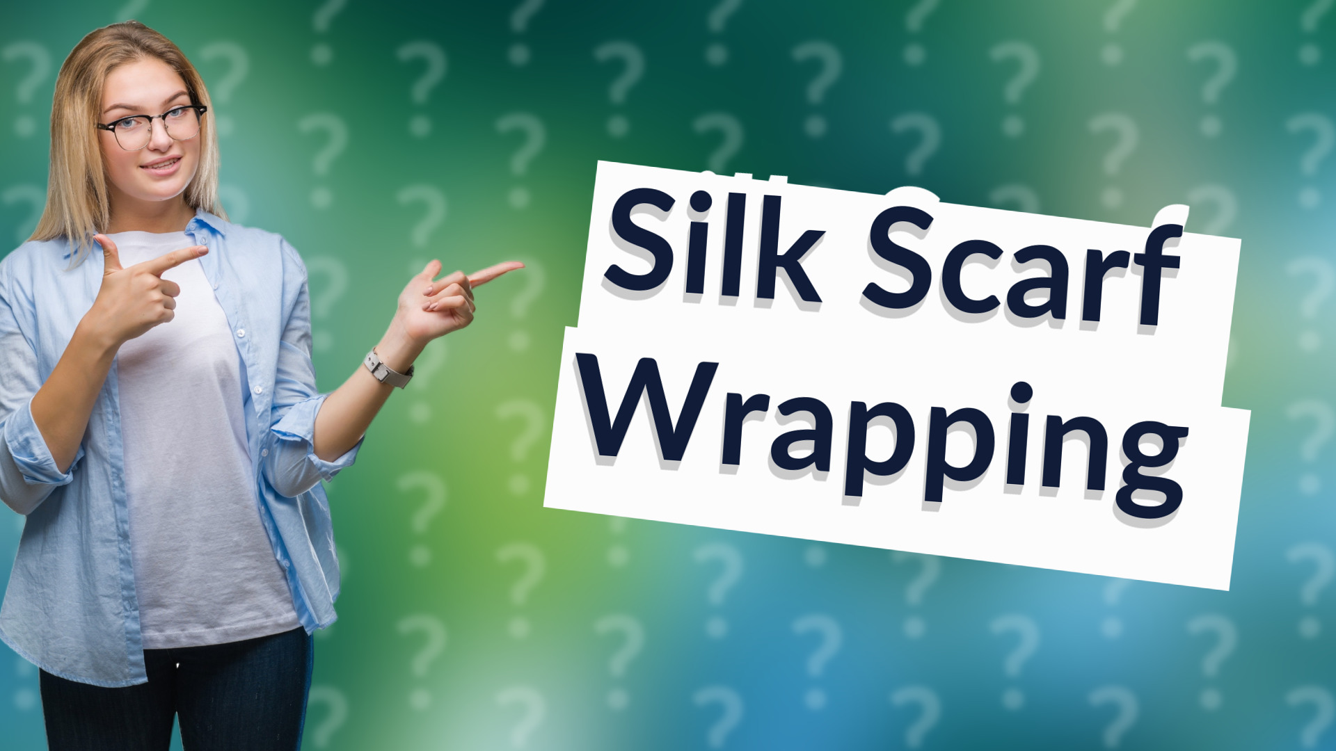 Silk Scarf Wrapping