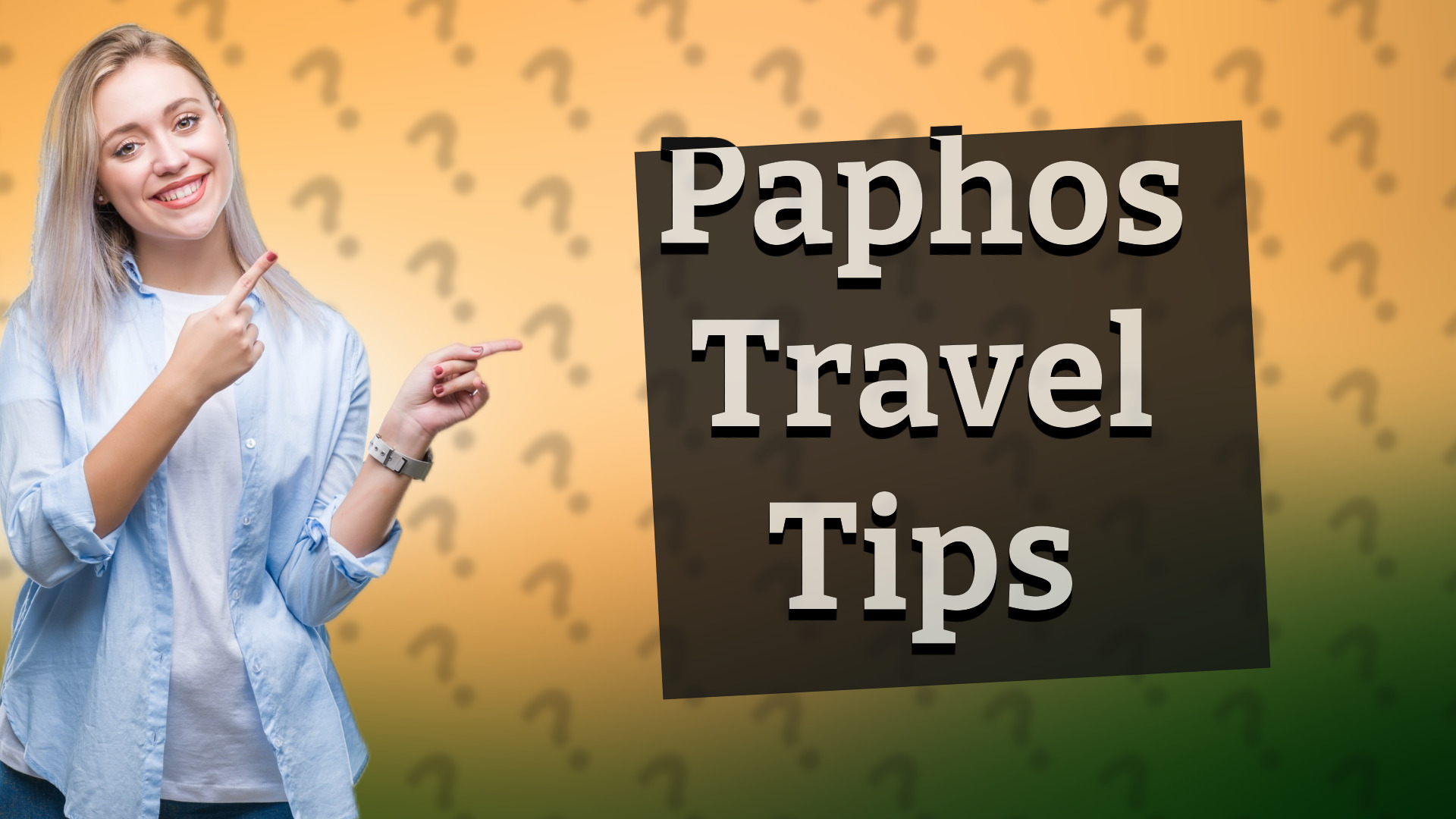 Paphos Travel Tips