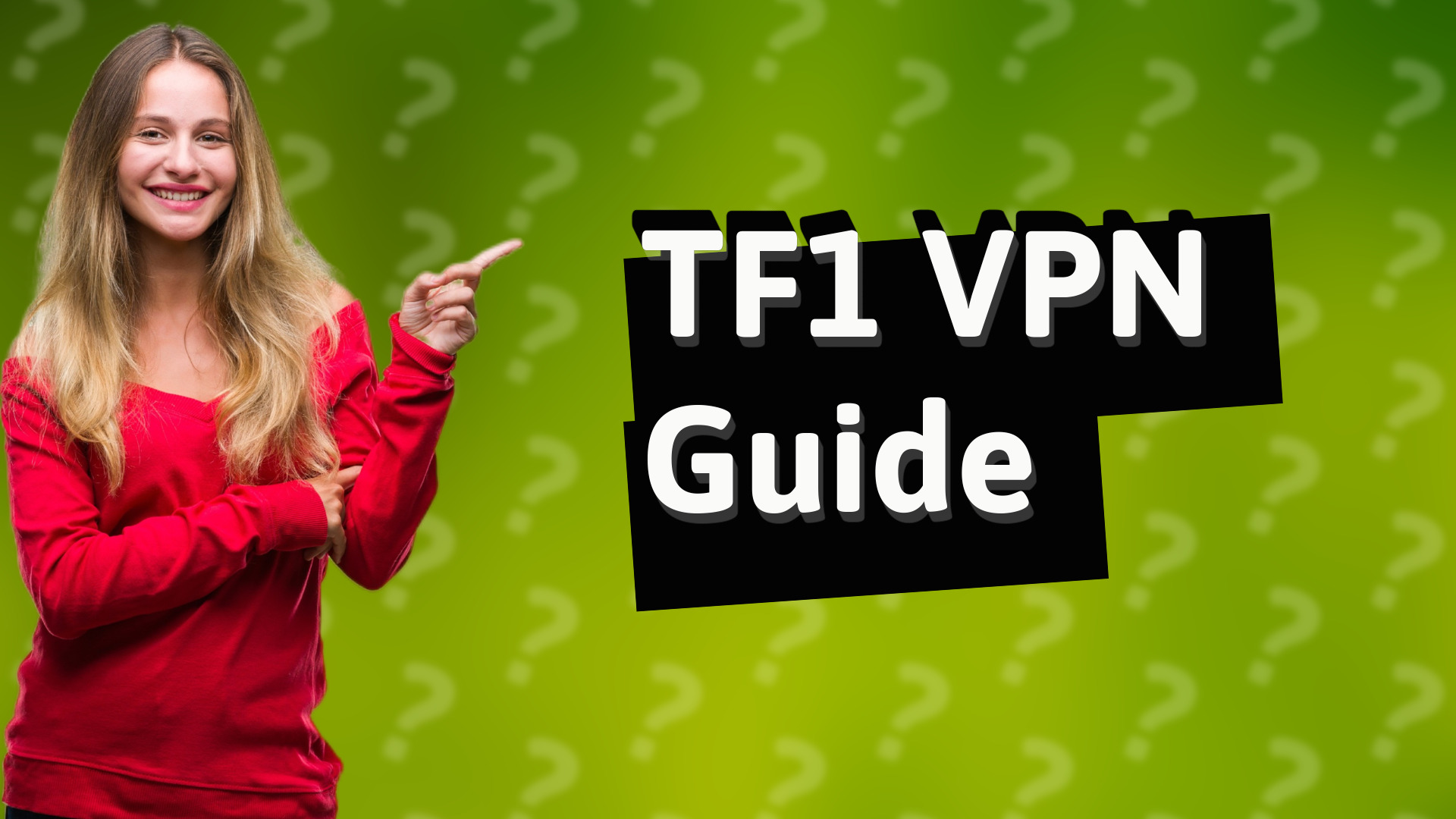 TF1 VPN Guide