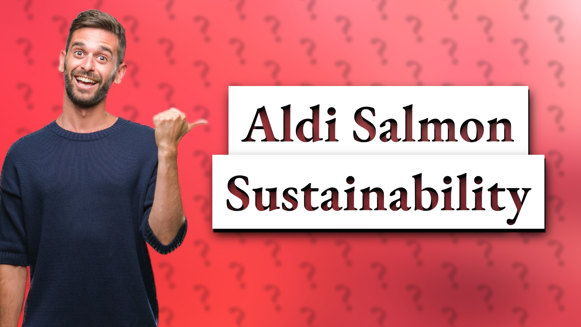 Aldi Salmon Sustainability