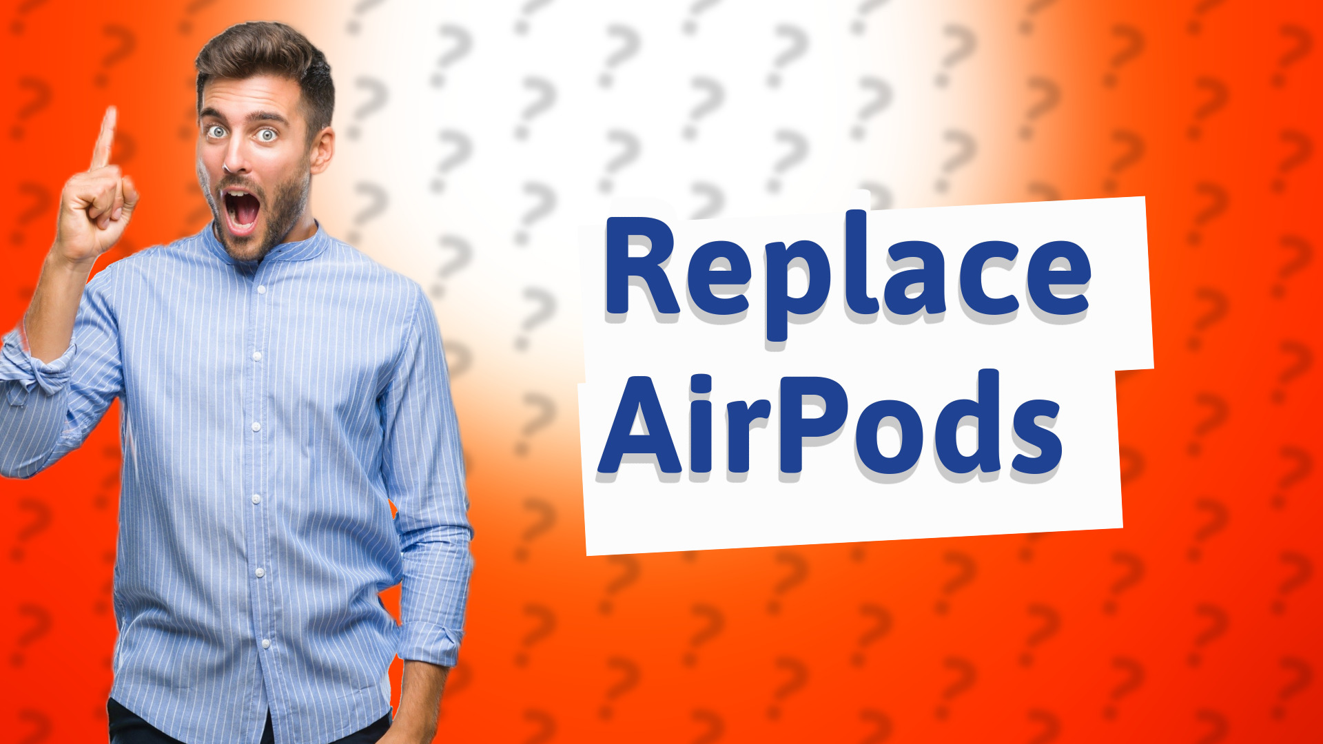 Replace AirPods