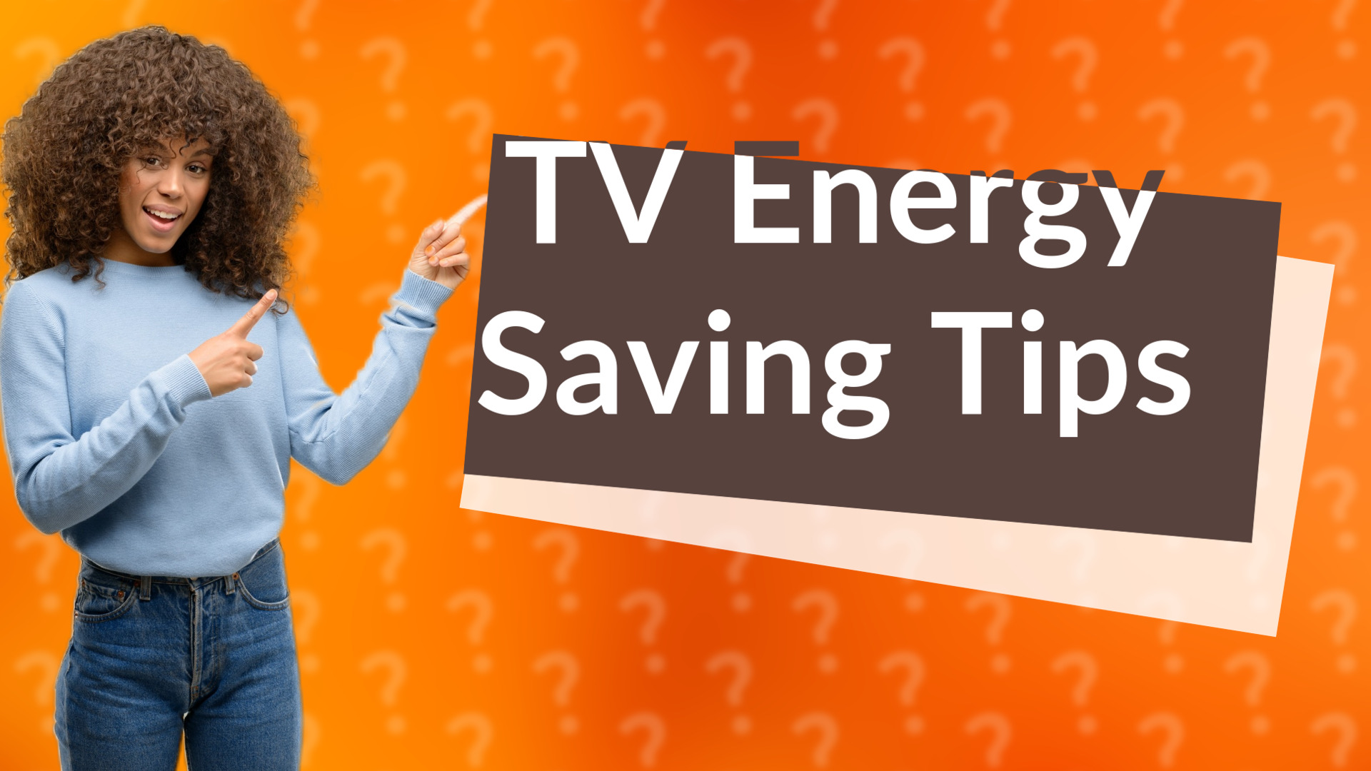 TV Energy Saving Tips
