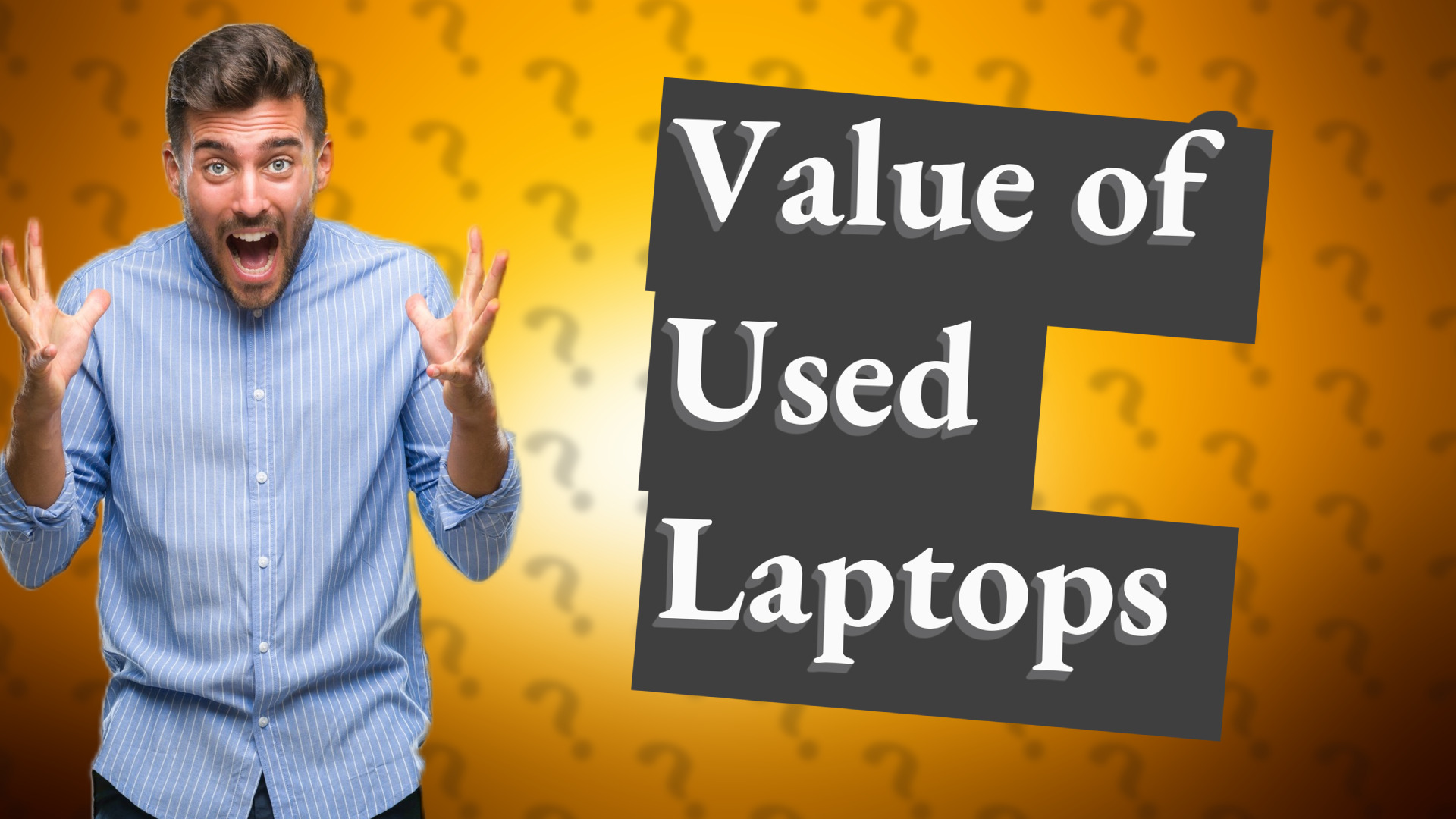 Value of Used Laptops
