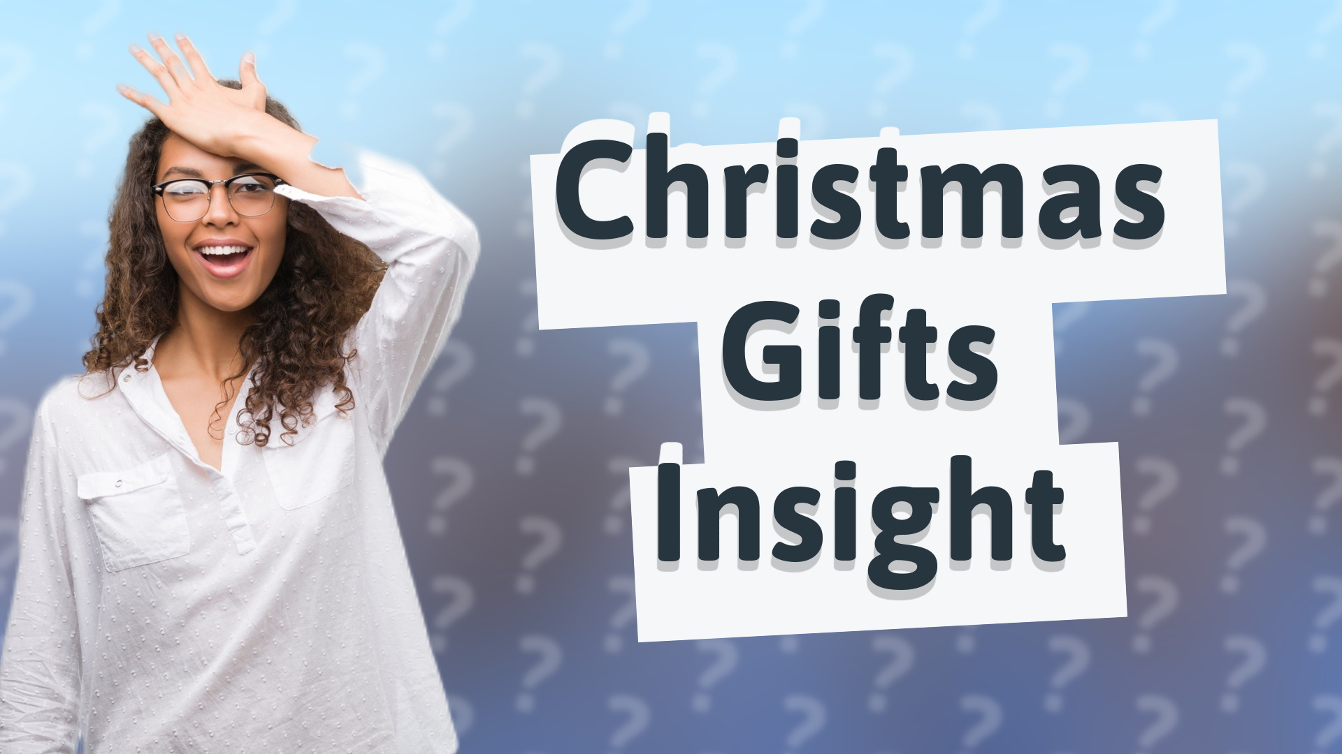 Christmas Gifts Insight