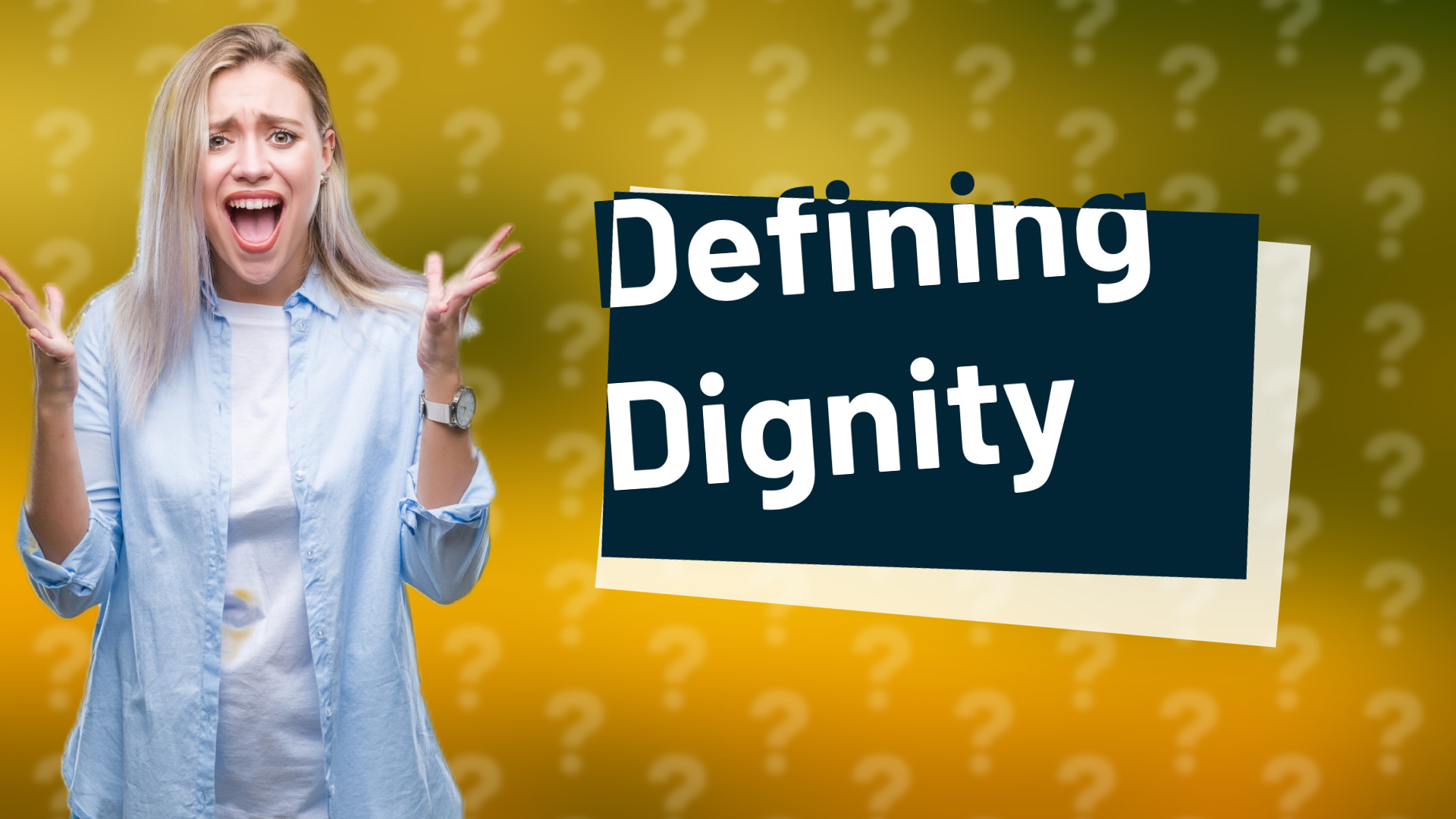 Defining Dignity