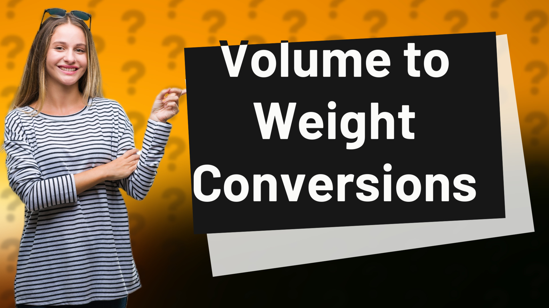 Volume to Weight Conversions