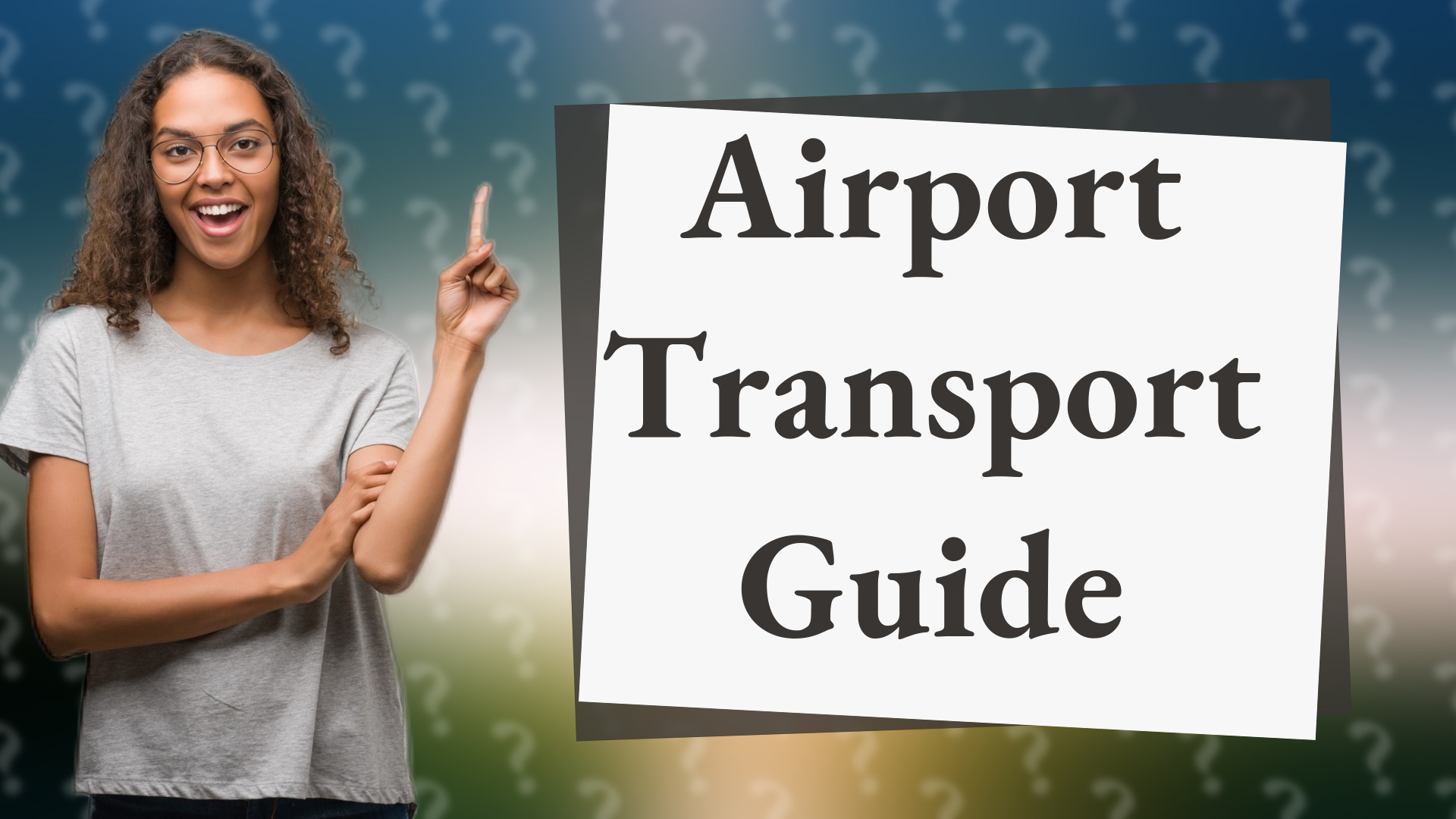 Airport Transport Guide