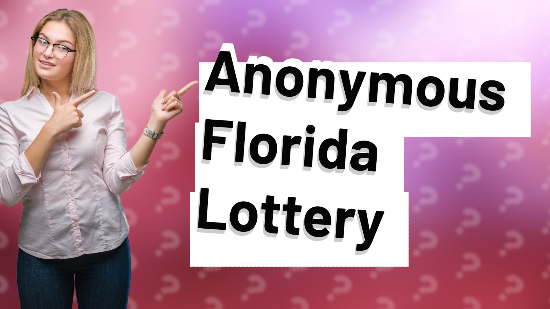 Anonymous Florida Lottery