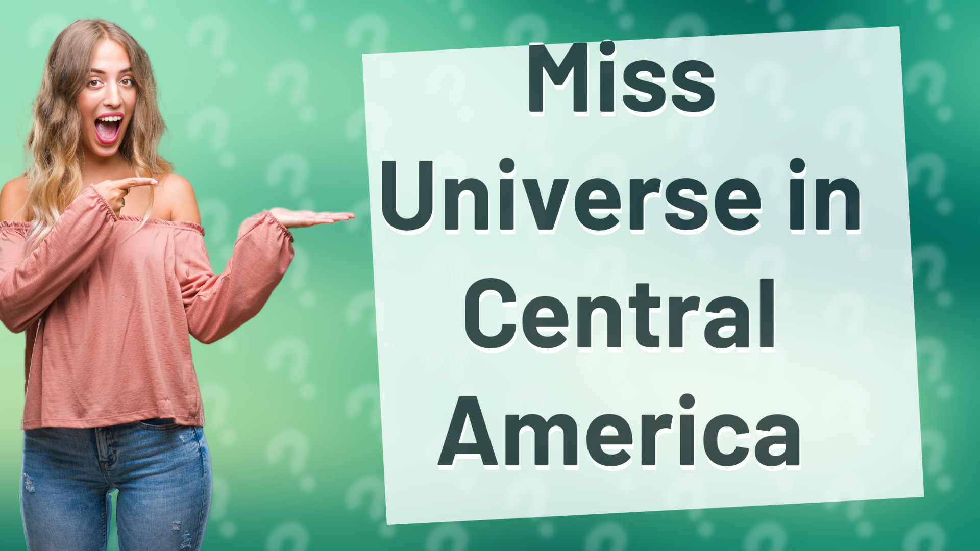 Miss Universe in Central America