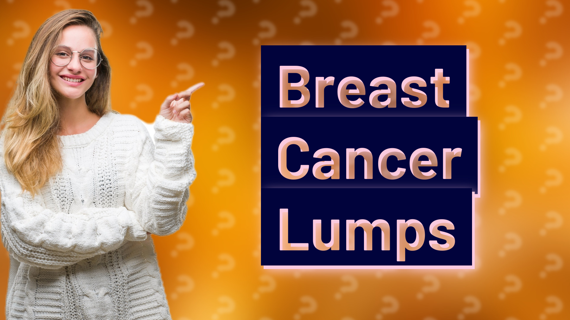 Breast Cancer Lumps