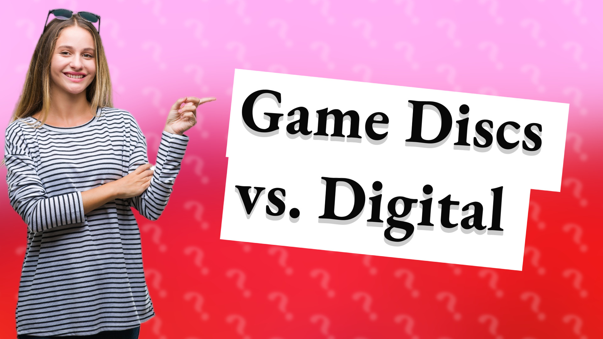 Game Discs vs. Digital
