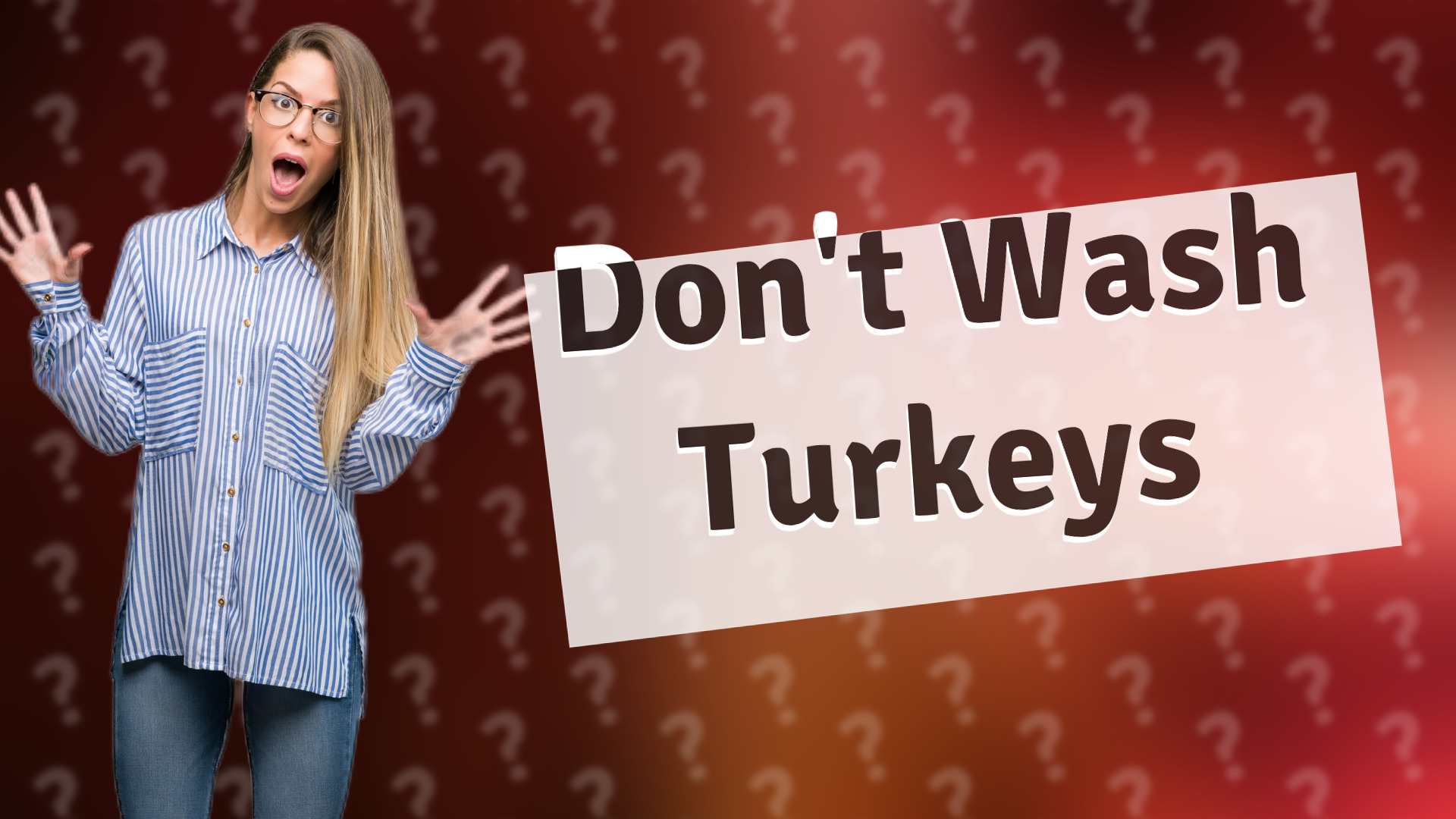 Don't Wash Turkeys