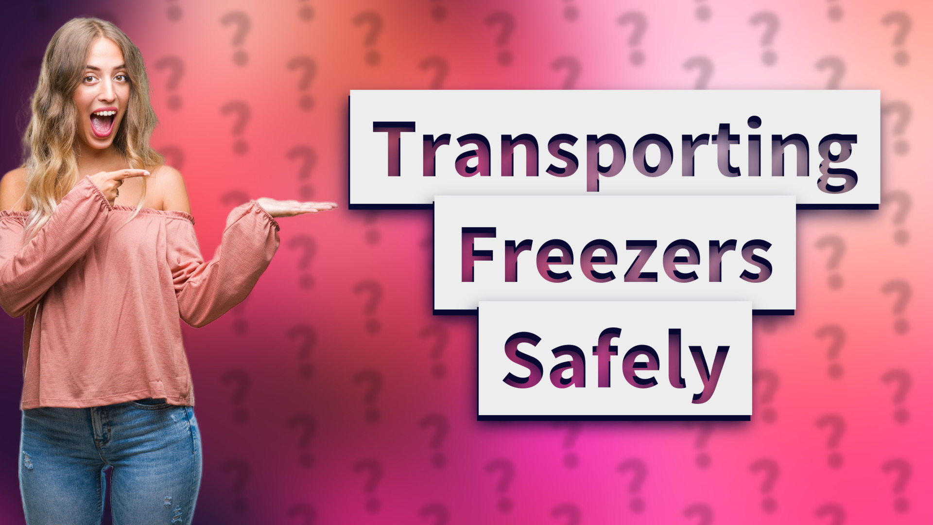 Transporting Freezers Safely