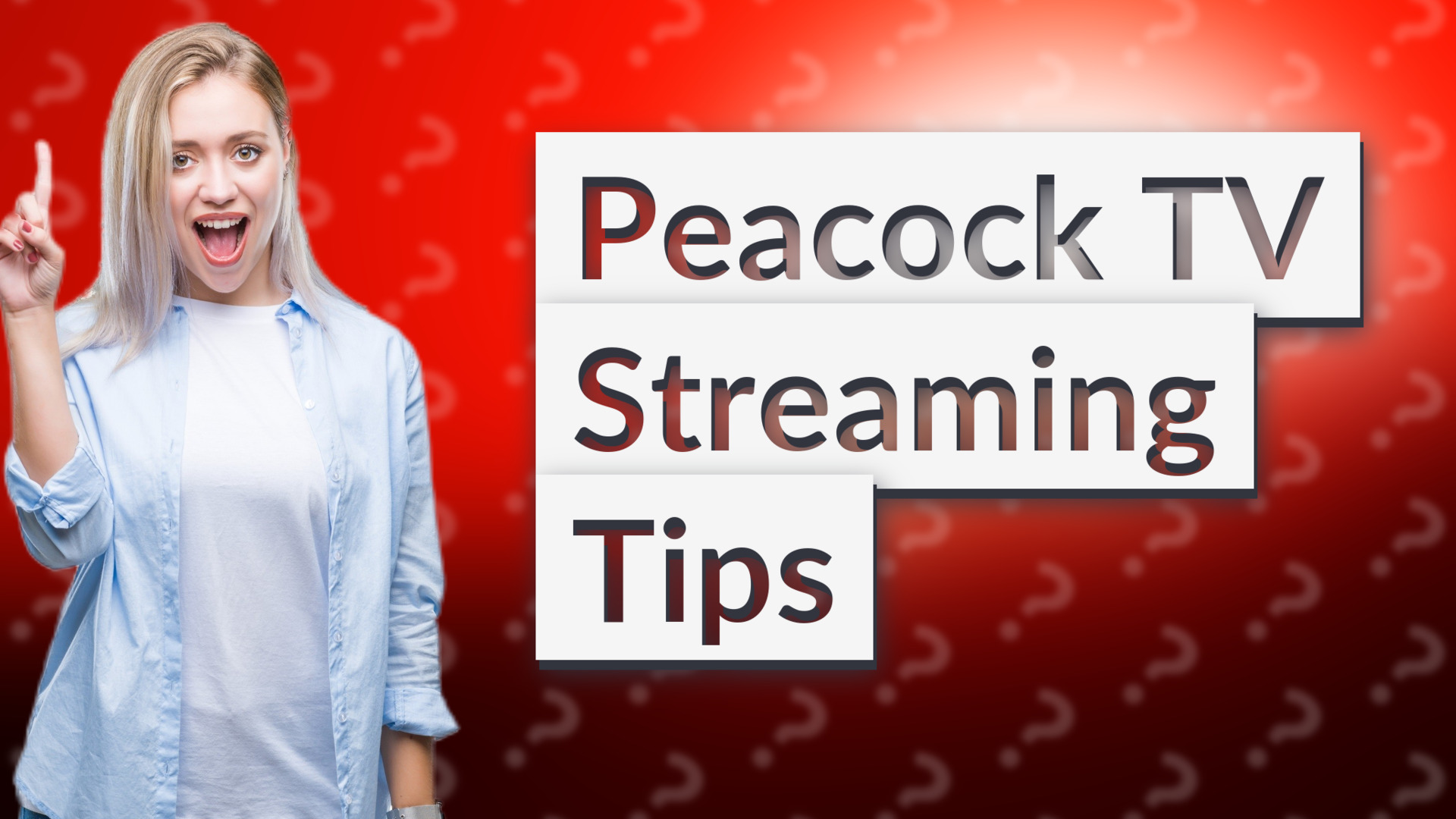 Peacock TV Streaming Tips