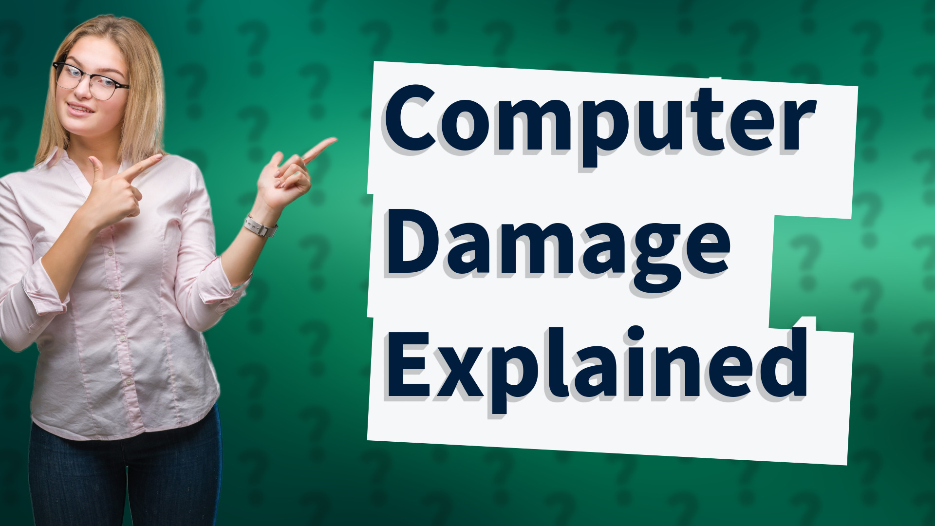 Computer Damage Explained
