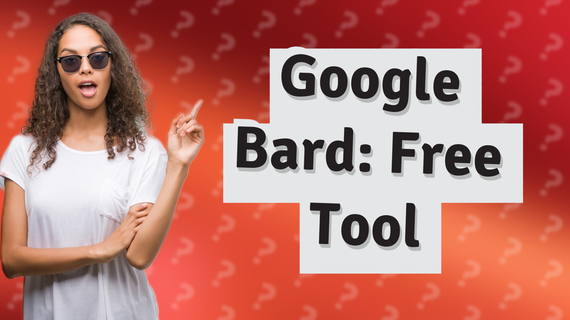 Google Bard: Free Tool