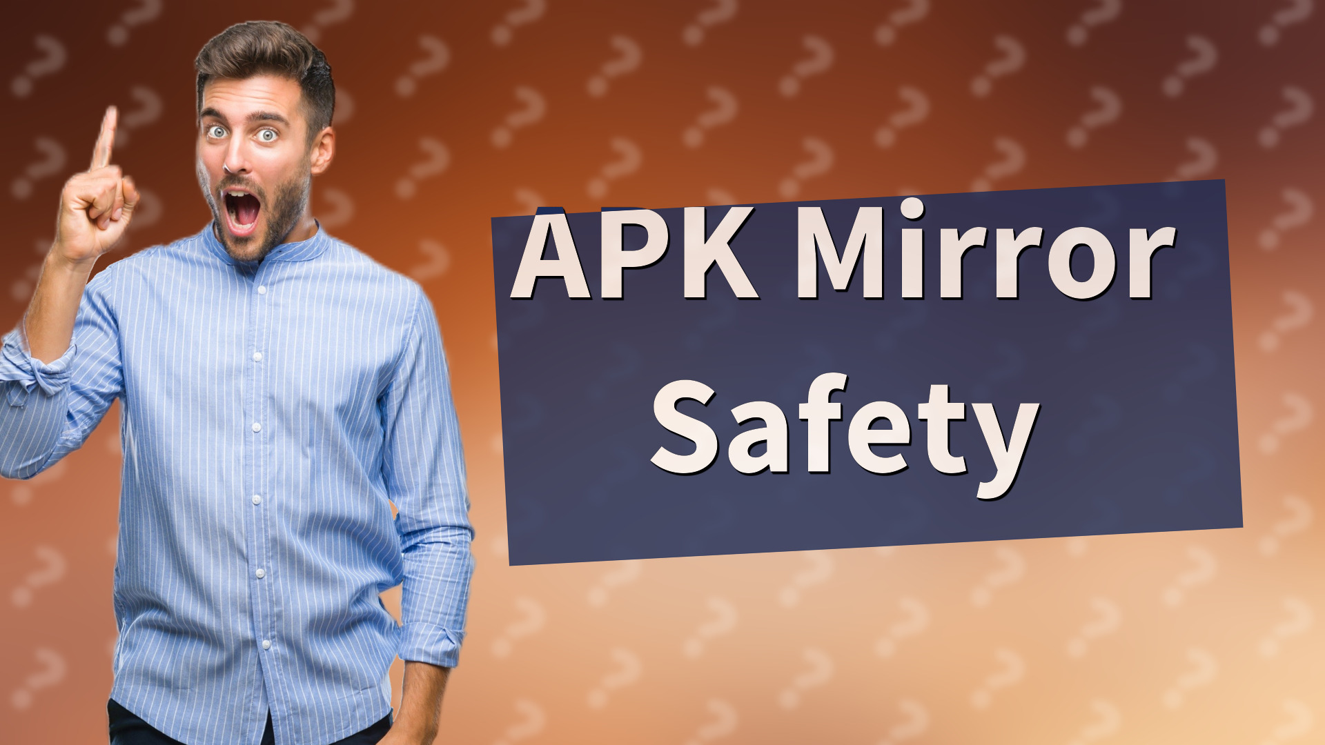 APK Mirror Safety
