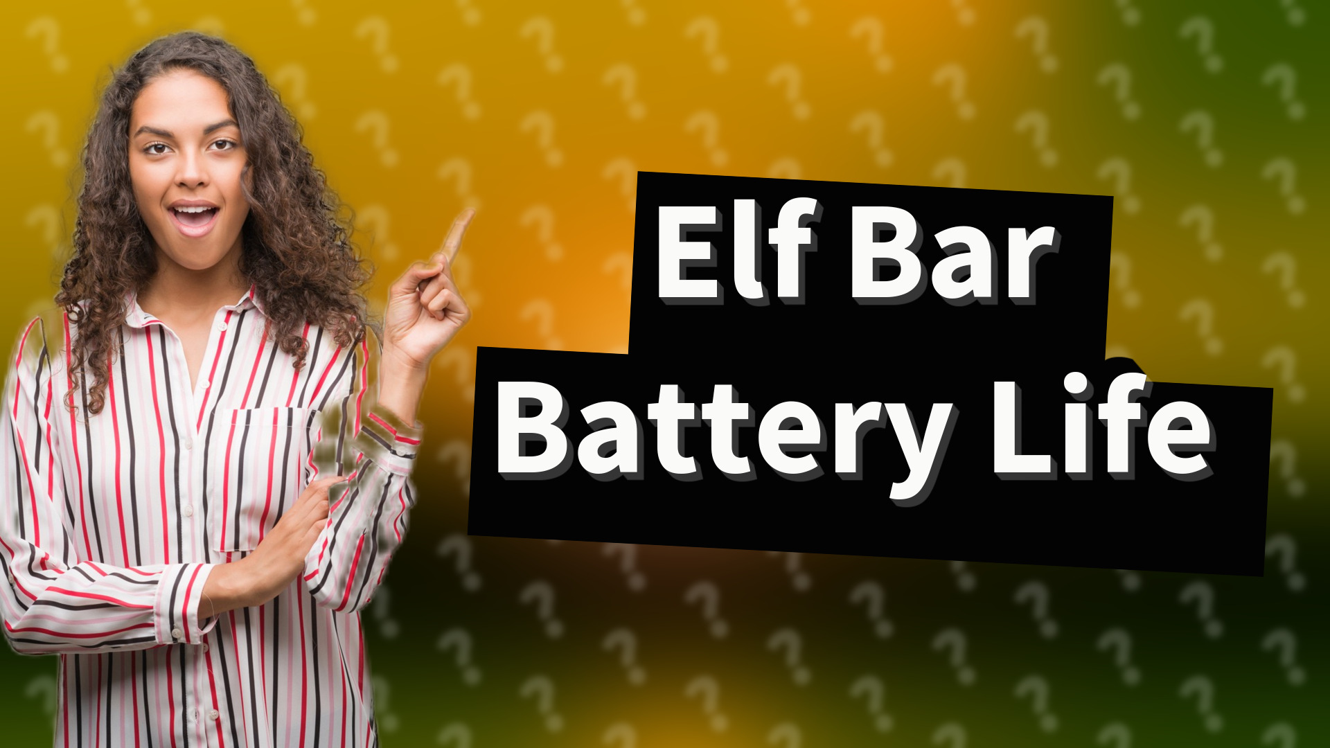Elf Bar Battery Life