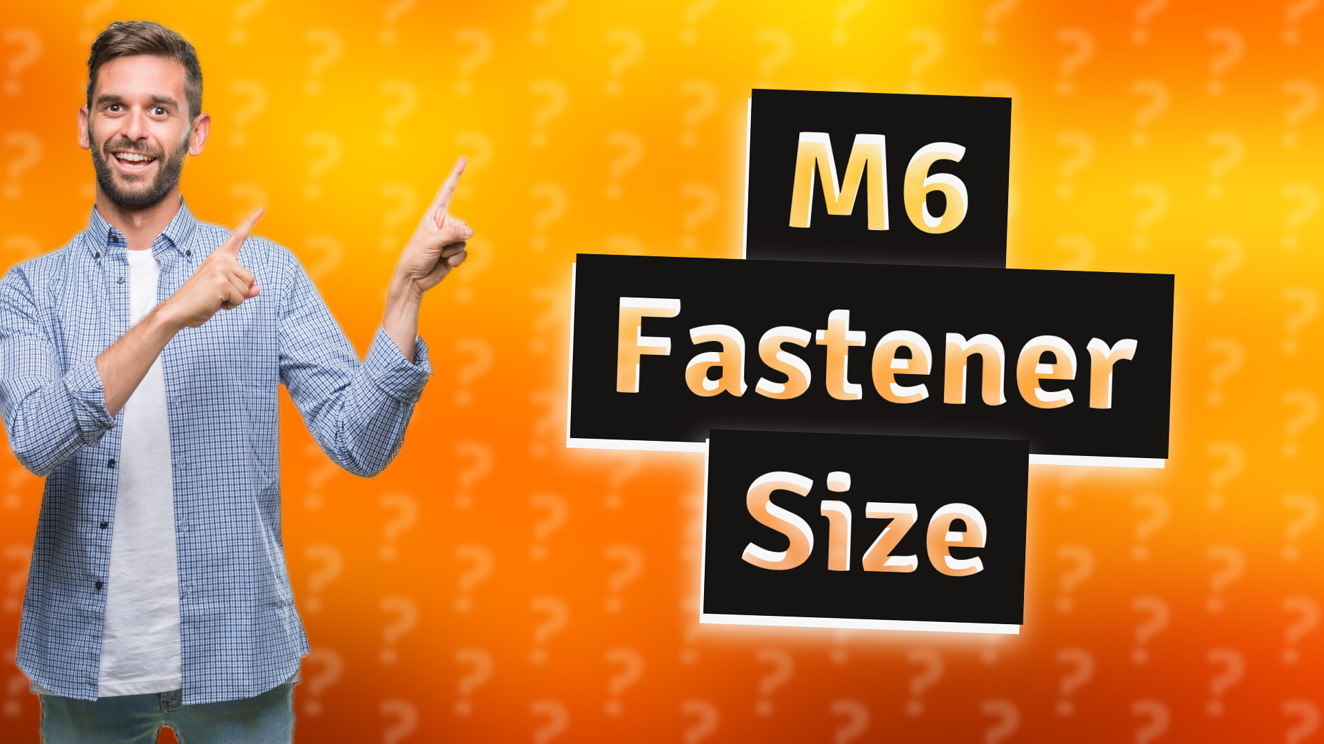 M6 Fastener Size