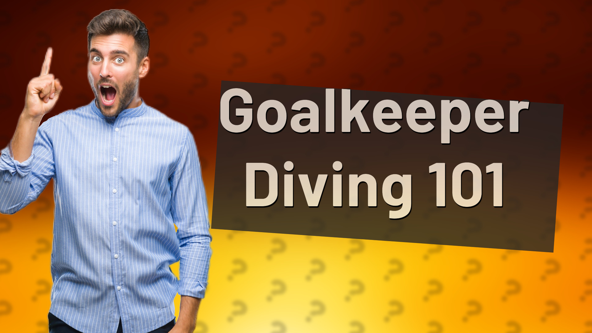 Goalkeeper Diving 101