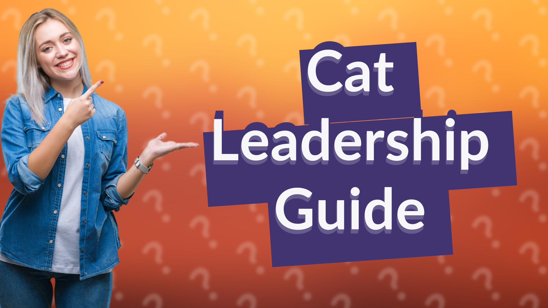 Cat Leadership Guide