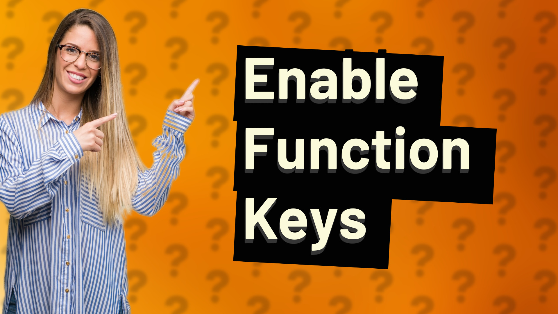 Enable Function Keys