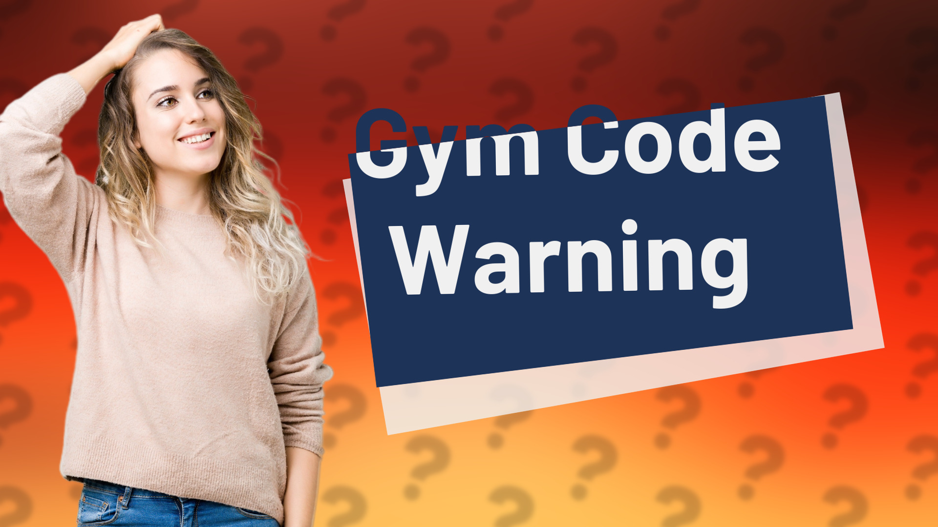 Gym Code Warning