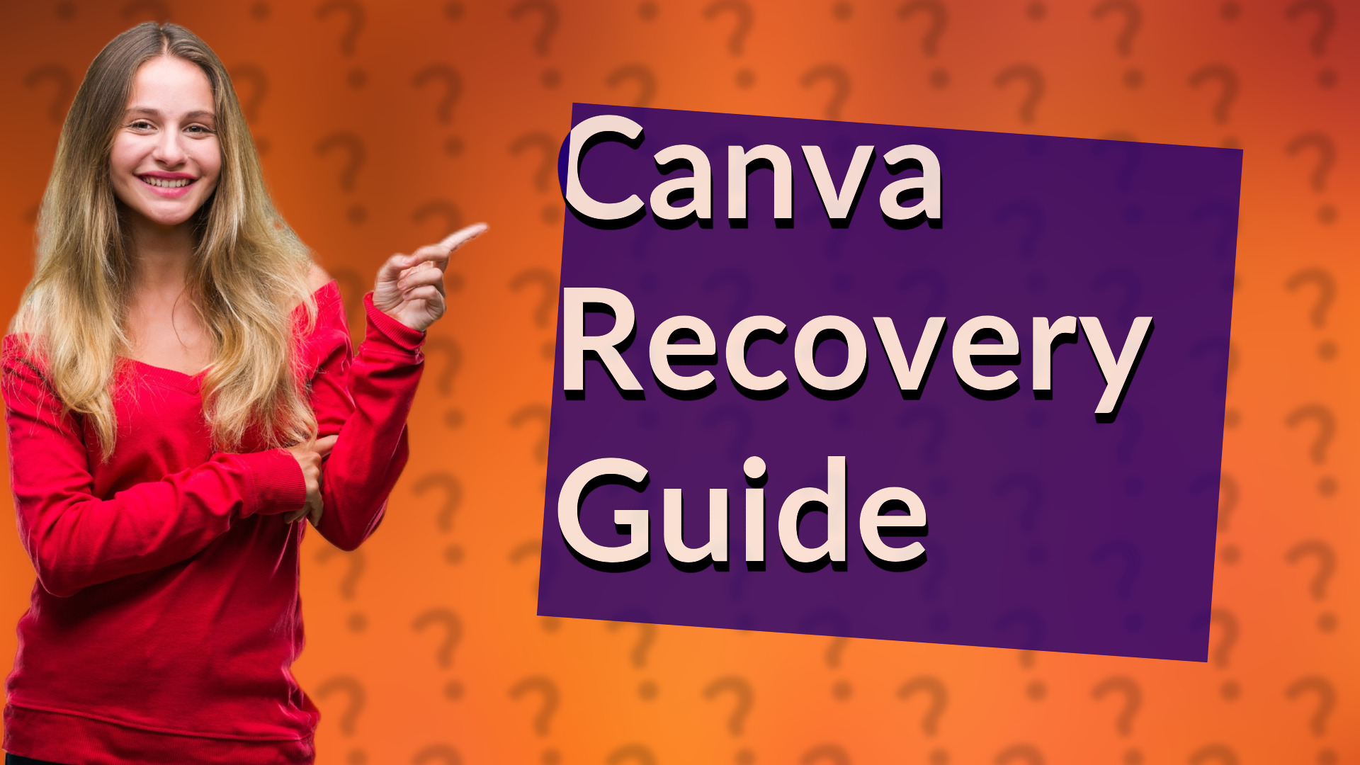 Canva Recovery Guide