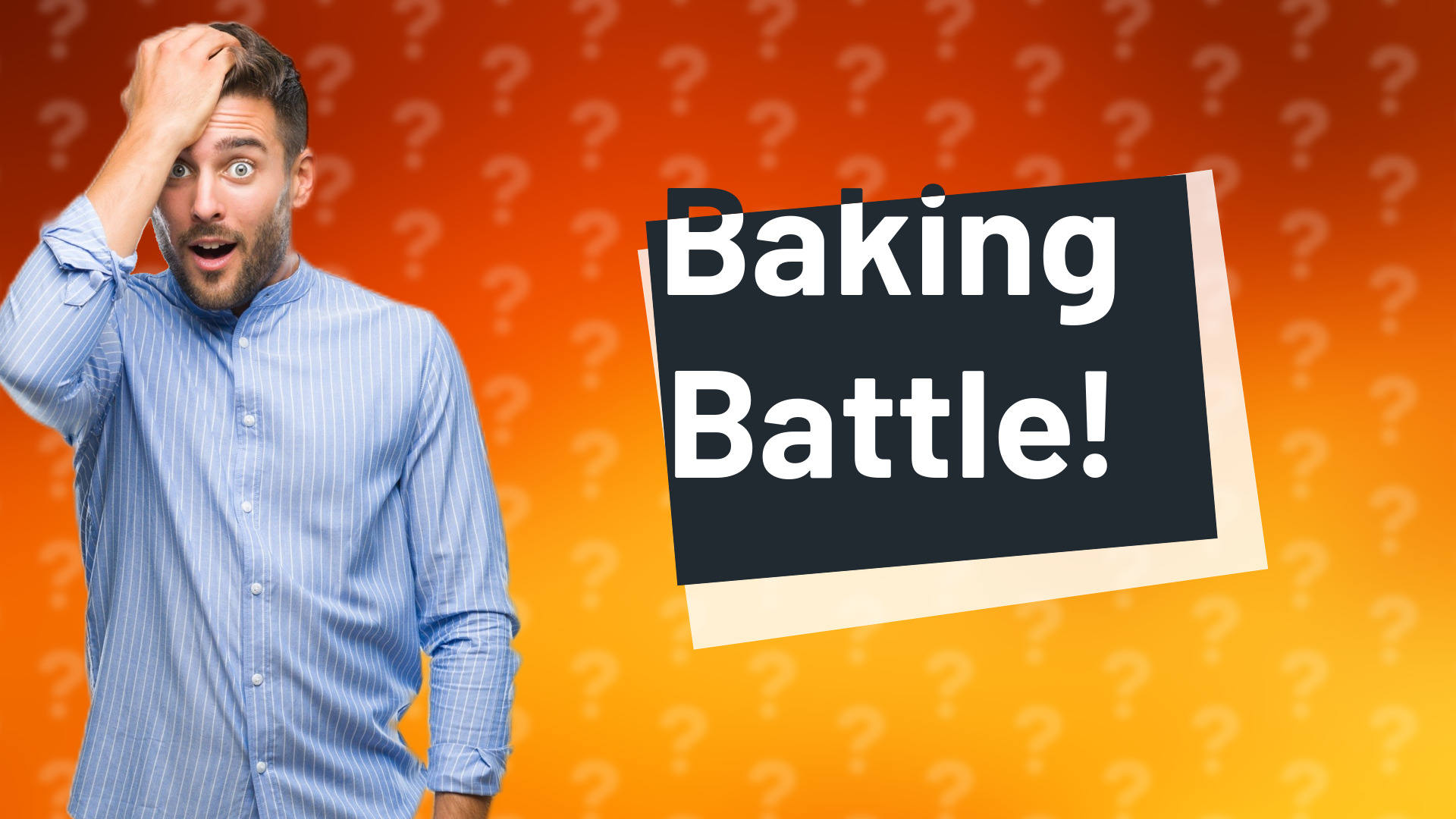 Baking Battle!