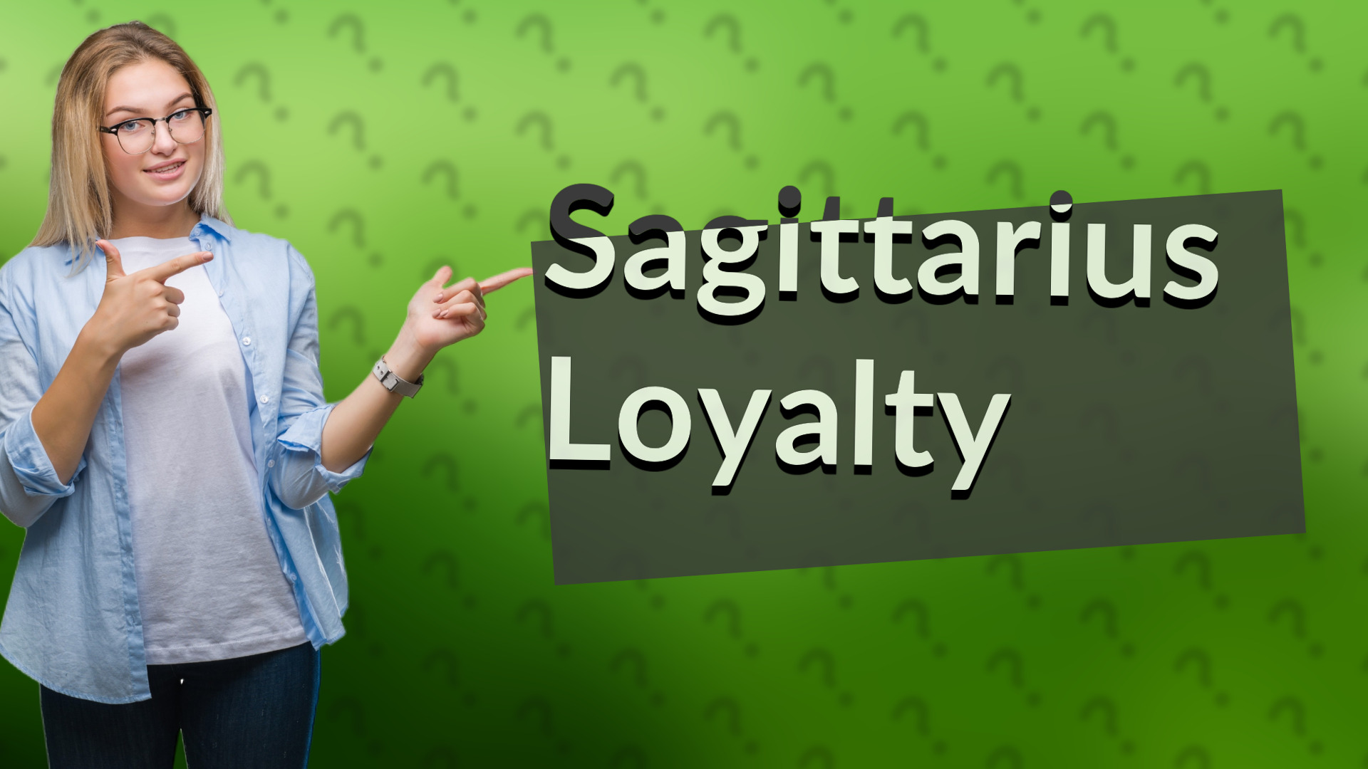 Sagittarius Loyalty