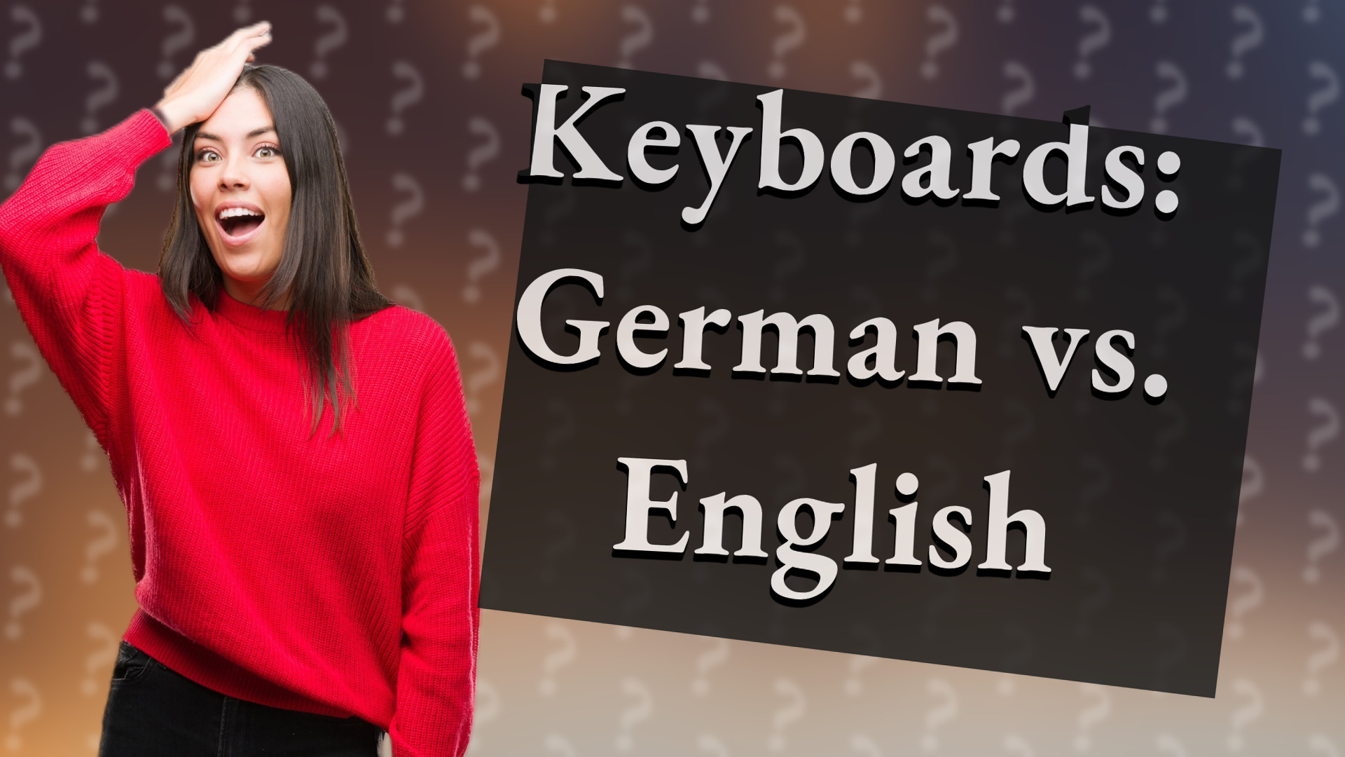 Keyboards: German vs. English