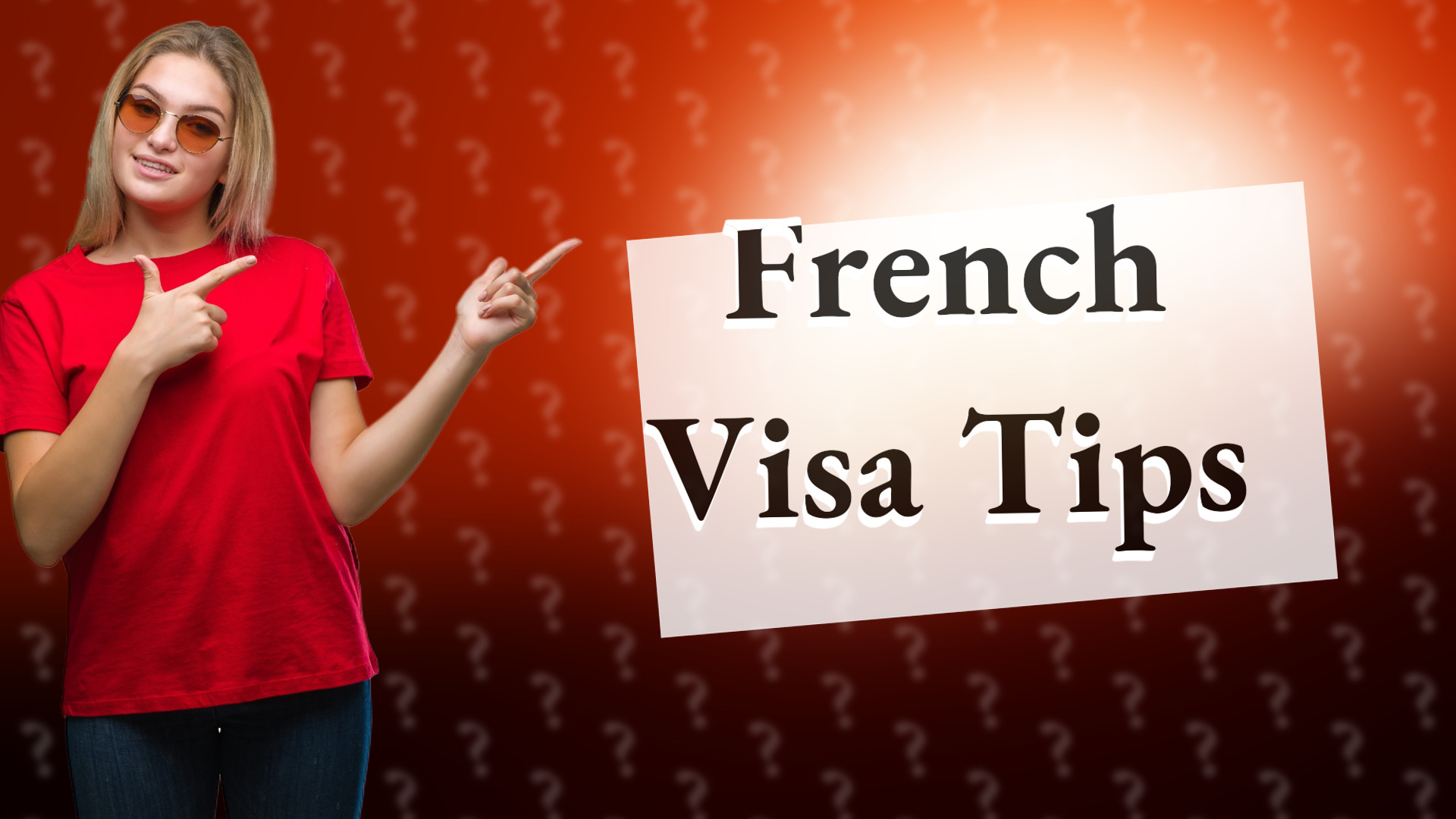 French Visa Tips