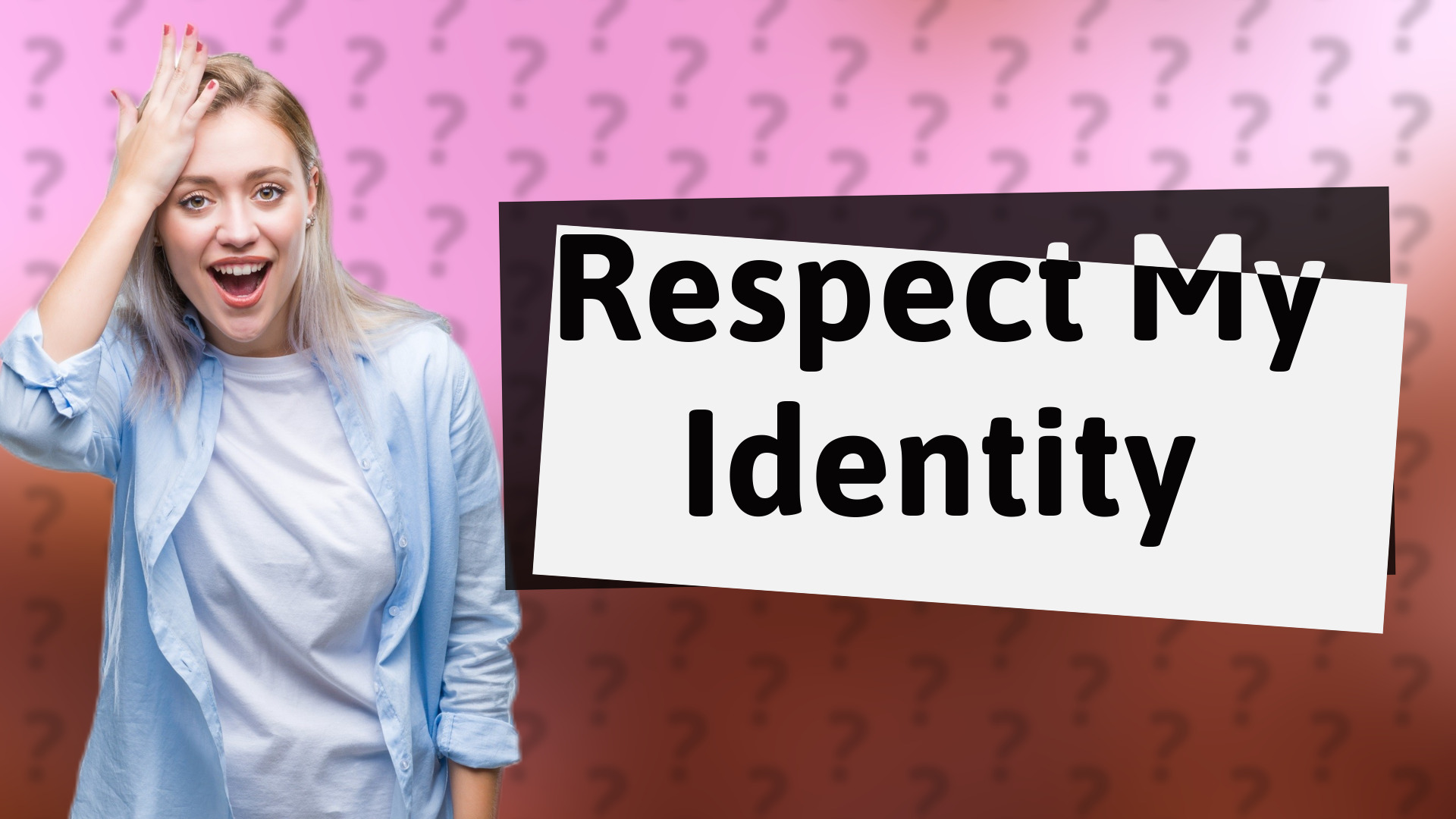 Respect My Identity